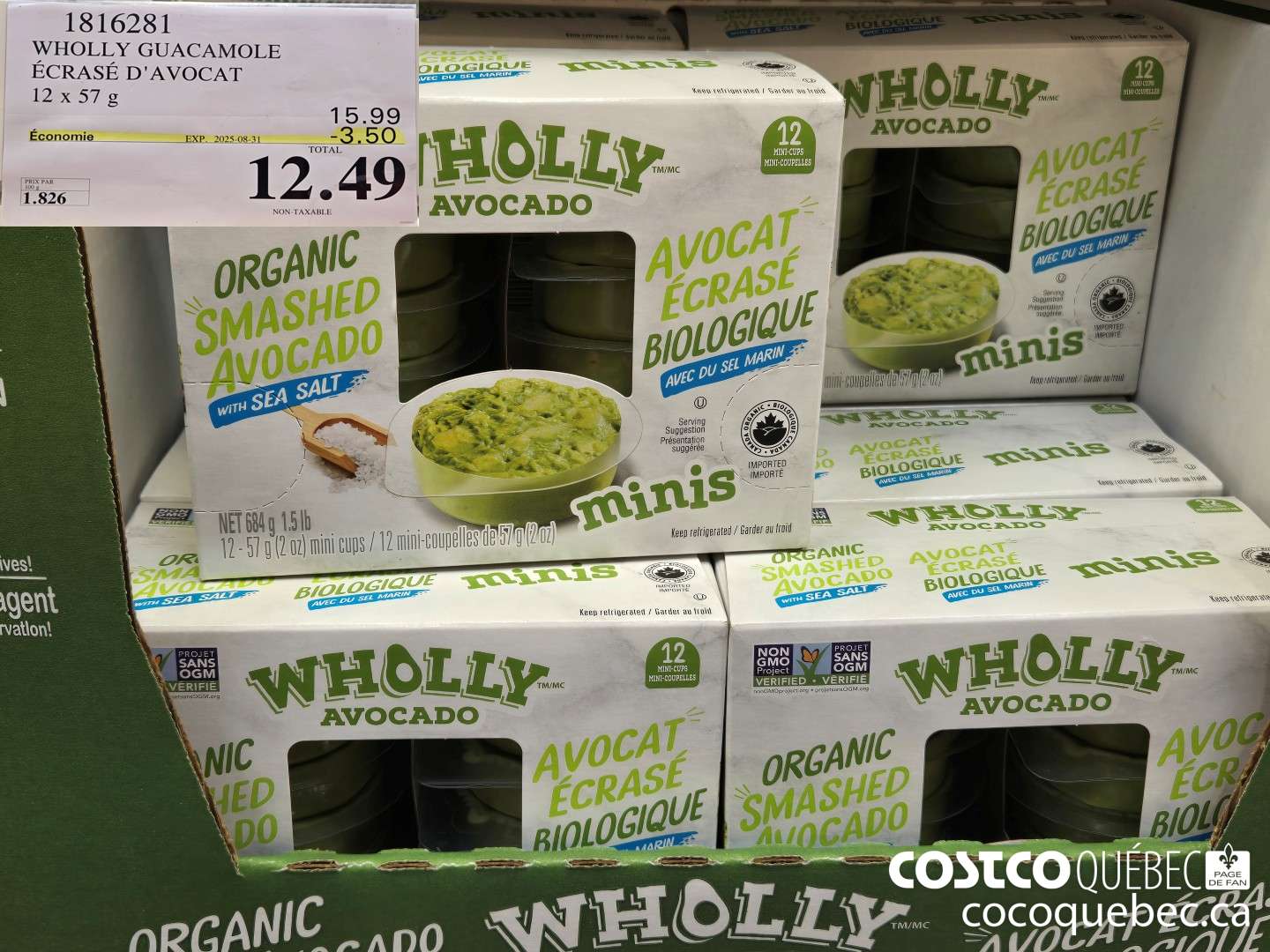 1816281 WHOLLY GUACAMOLE ECRASE D'AVOCAT NON-TAXABLE  ($3.50 INSTANT SAVINGS EXPIRES ON 2025-08-31) $12.49