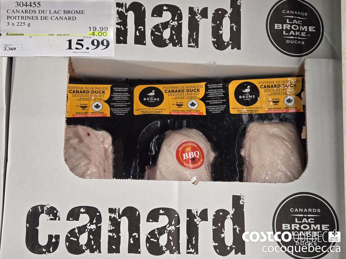 304455 CANARDS DU LAC BROME POITRINES DE CANARD  ($4.00 INSTANT SAVINGS EXPIRES ON 2025-09-07) $15.99