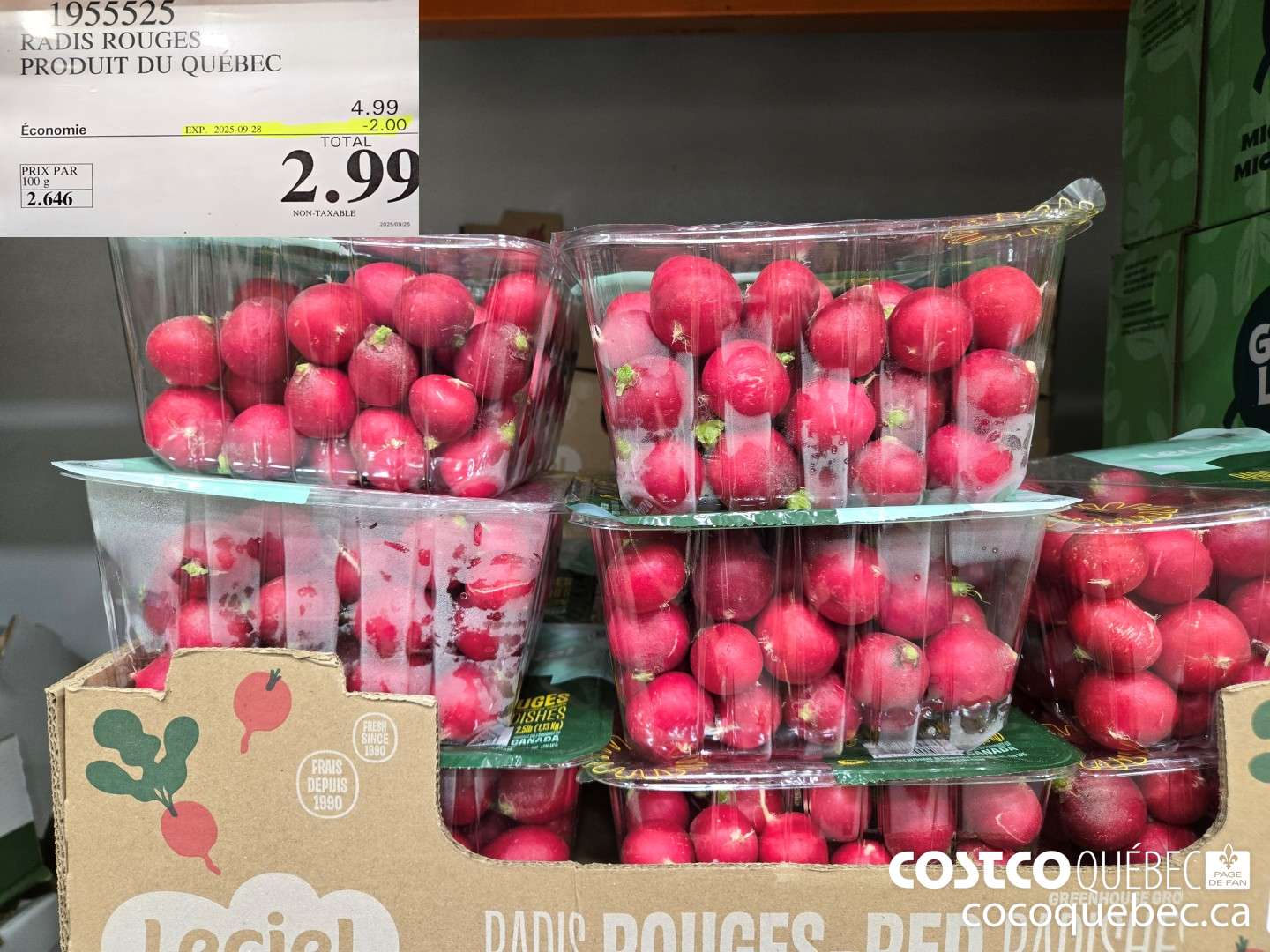 1955525 RADIS ROUGES PRODUIT DU QUEBEC  ($2.00 INSTANT SAVINGS EXPIRES ON 2025-09-28) $2.99