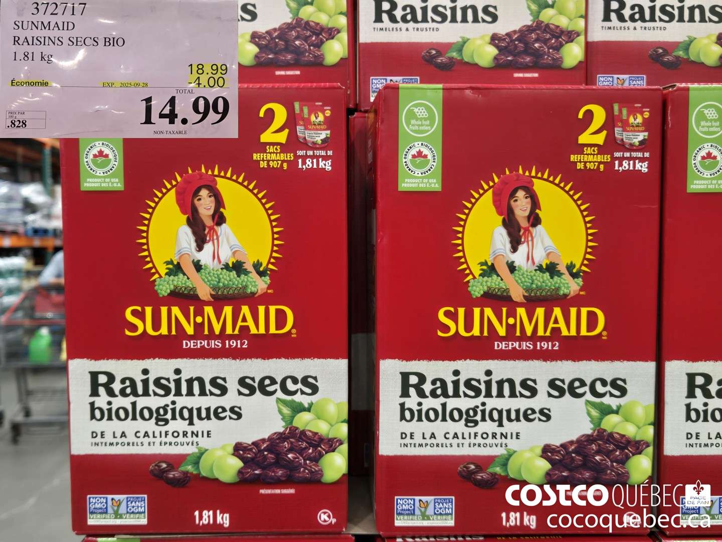 372717 SUNMAID RAISIN SEC BIOLOGIGUES 1.81 KG  ($4.00 INSTANT SAVINGS EXPIRES ON 2025-09-28) $14.99
