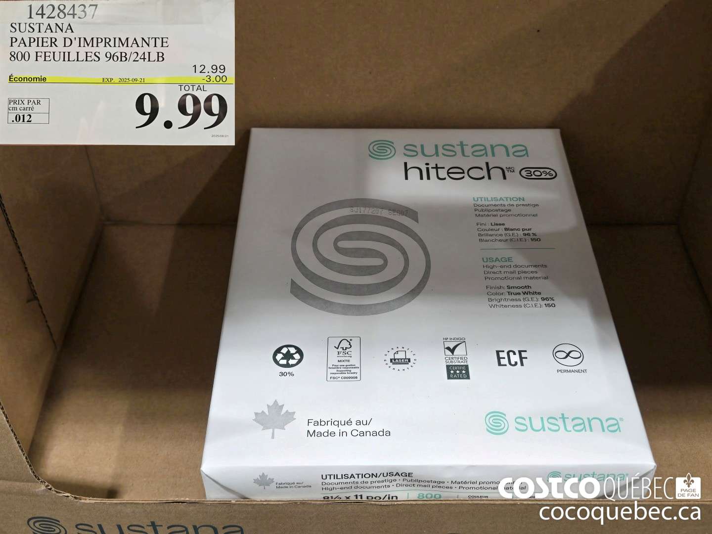 14238437 SUSTANA PAPIER D'IMPRIMANTE 800 FEUILLES 96B/24LB  ($300.00 INSTANT SAVINGS EXPIRES ON 2025-09-21) $9.99
