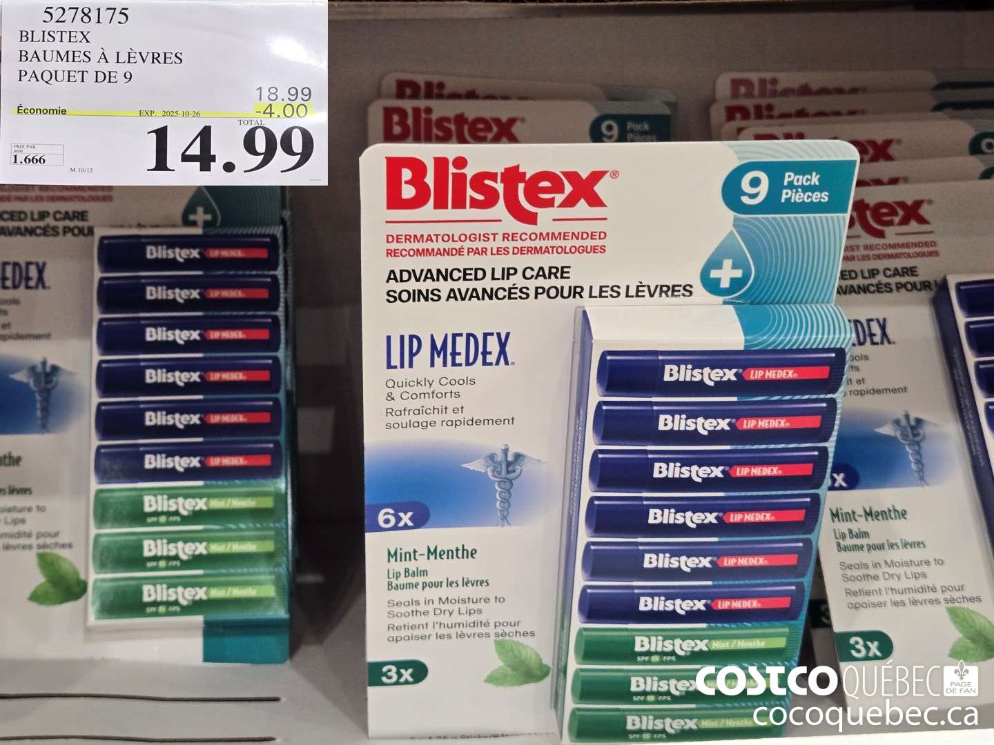 5278175 BLISTEX BAUMES A LEVRES Paquet de 9  ($4.00 INSTANT SAVINGS EXPIRES ON 2025-10-26) $14.99