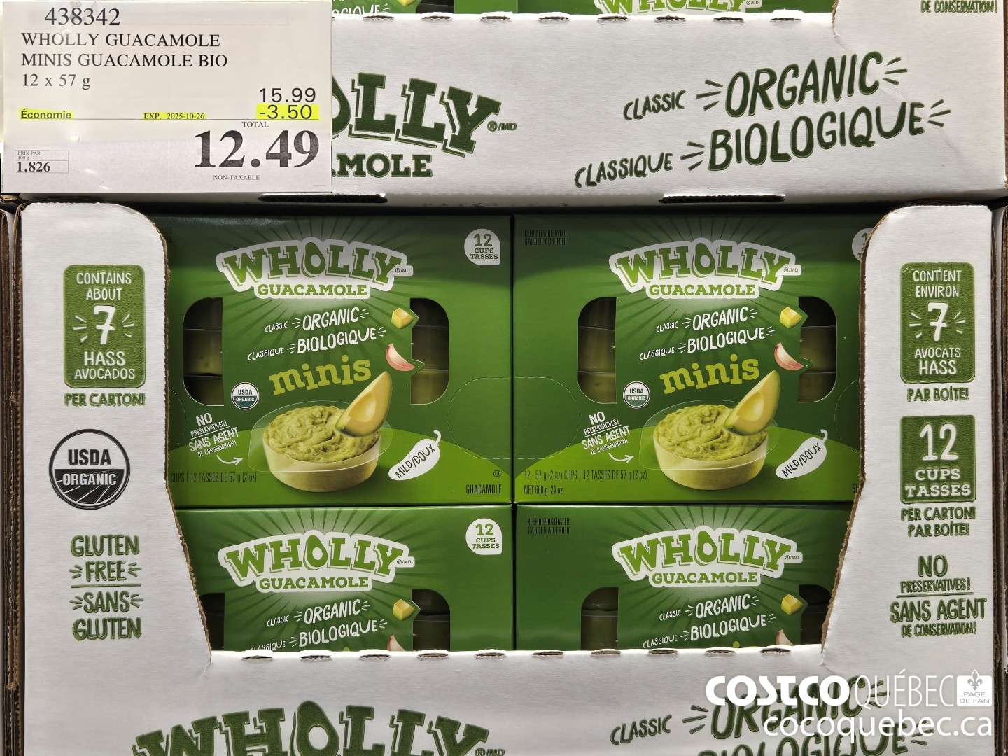438342 WHOLLY GUACAMOLE MINIS GUACAMOLE BIO ($3.50 INSTANT SAVINGS EXPIRES ON 2025-10-26) $12.49
