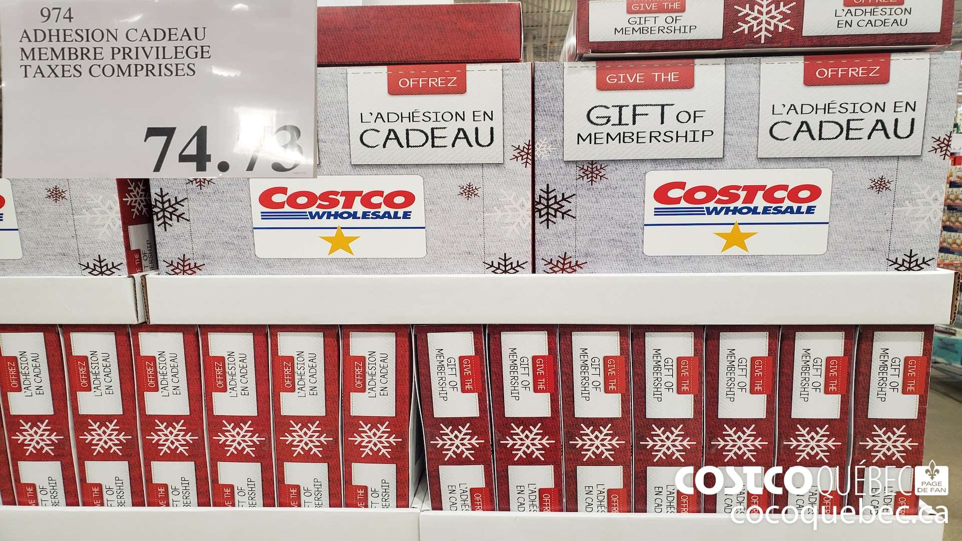 974 ADHESION CADEAU MEMBRE PRIVILEGE TAXES COMPRISES $74.73