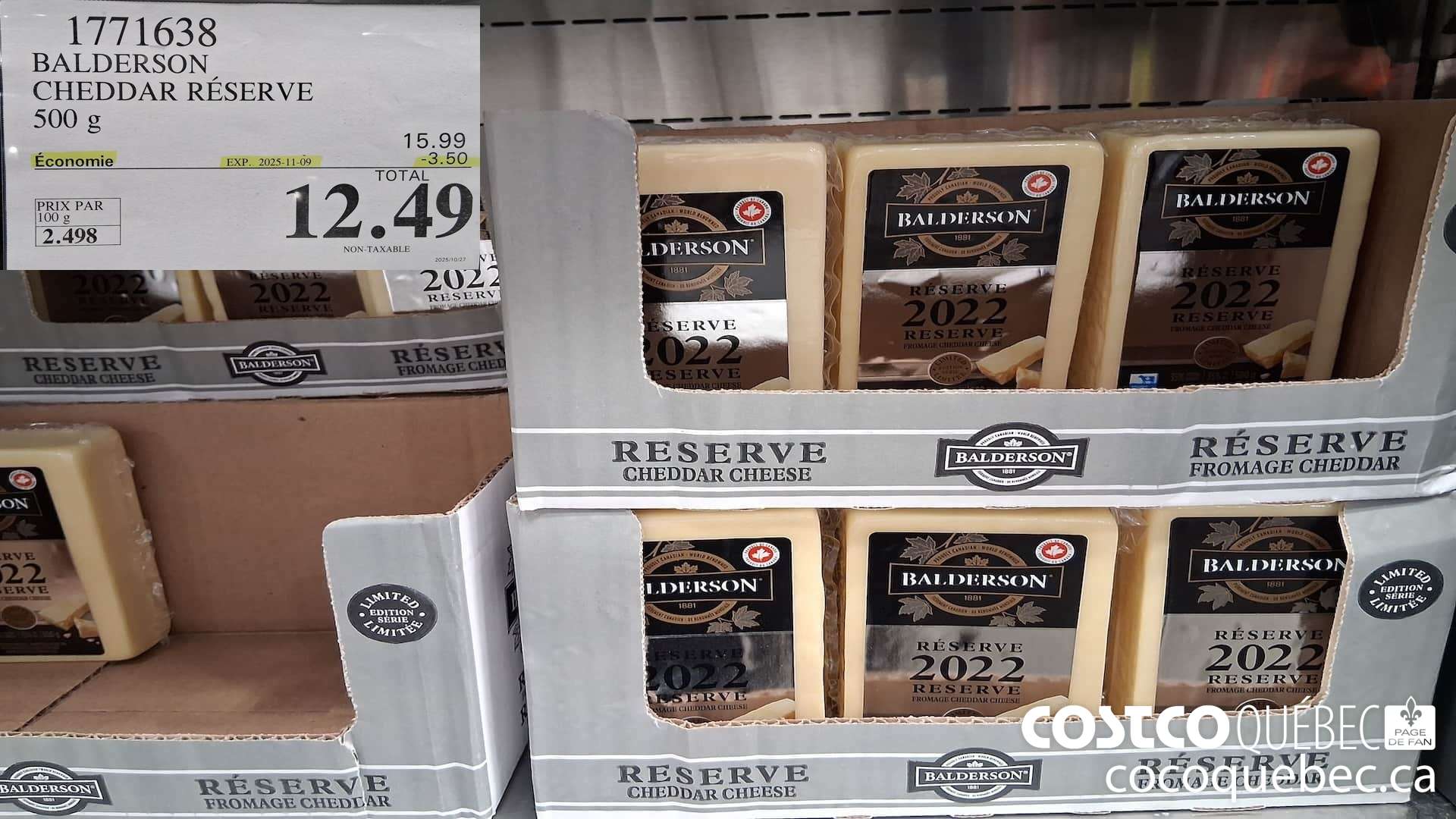 1771638 BALDERSON CHEDDAR RESERVE 500 g  ($3.50 INSTANT SAVINGS EXPIRES ON 2025-11-09) $12.49