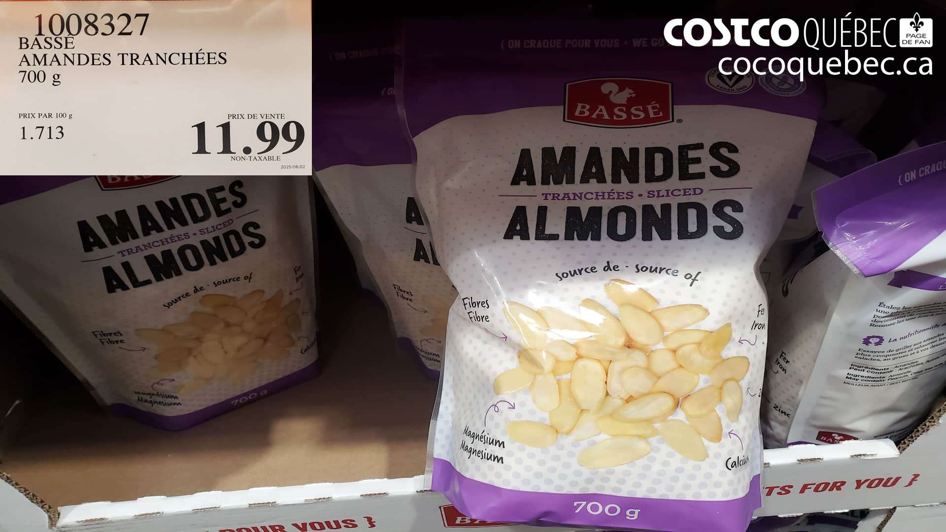 1008327 BASSE AMANDES TRANCHEES 100 g  $11.99
