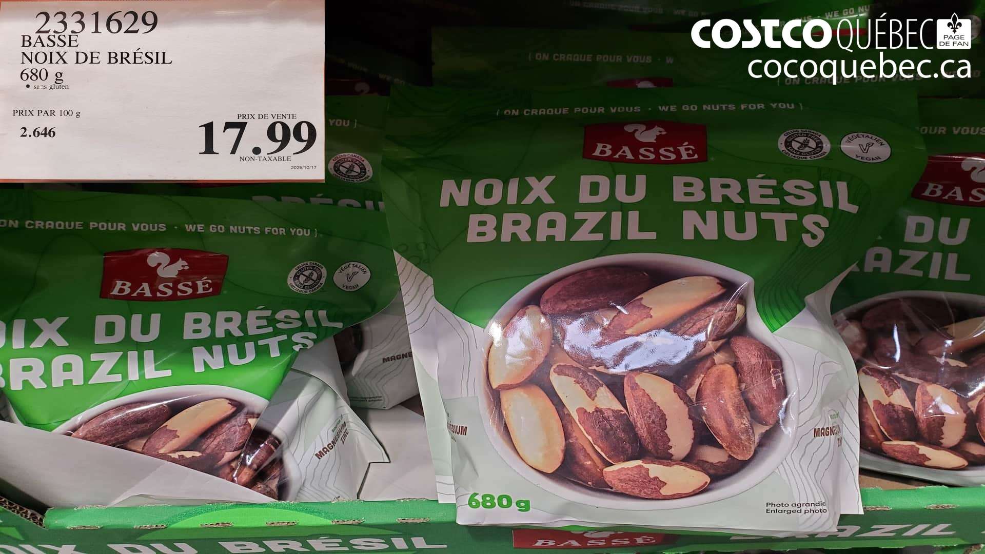 2331629 BASSE NOIX DE BRESIL 680G $17.99