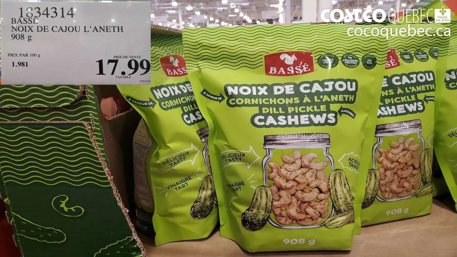 1834314 BASSE NOIX DE CAJOU L'ANETH 908 g  $17.99