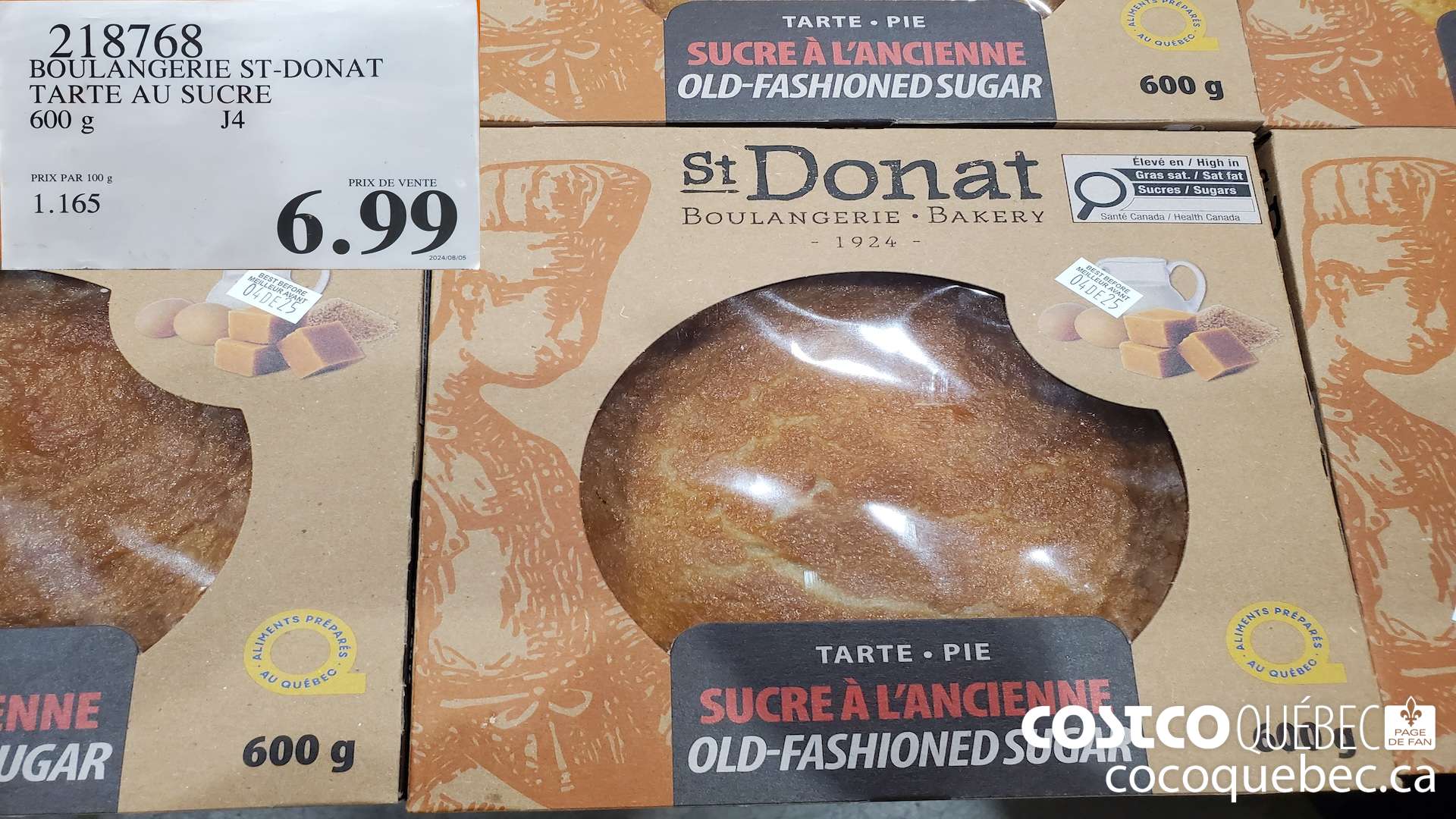 218768 BOULANGERIE ST-DONAT TARTE AU SUCRE 600 g $6.99