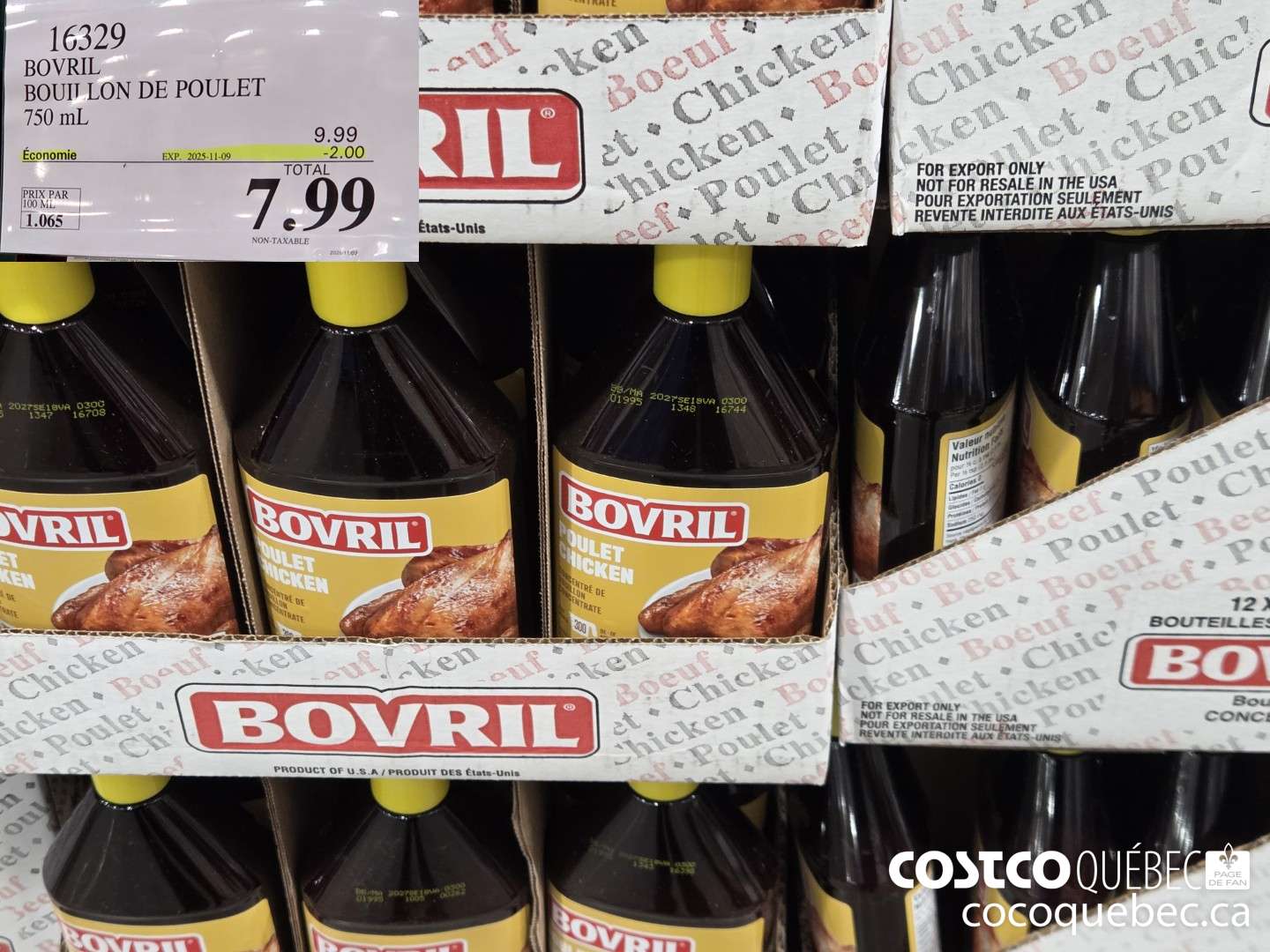 16329 BOVRIL BOUILLON DE POULET 750 ML ($2.00 INSTANT SAVINGS EXPIRES ON 2025-11-09) $7.99