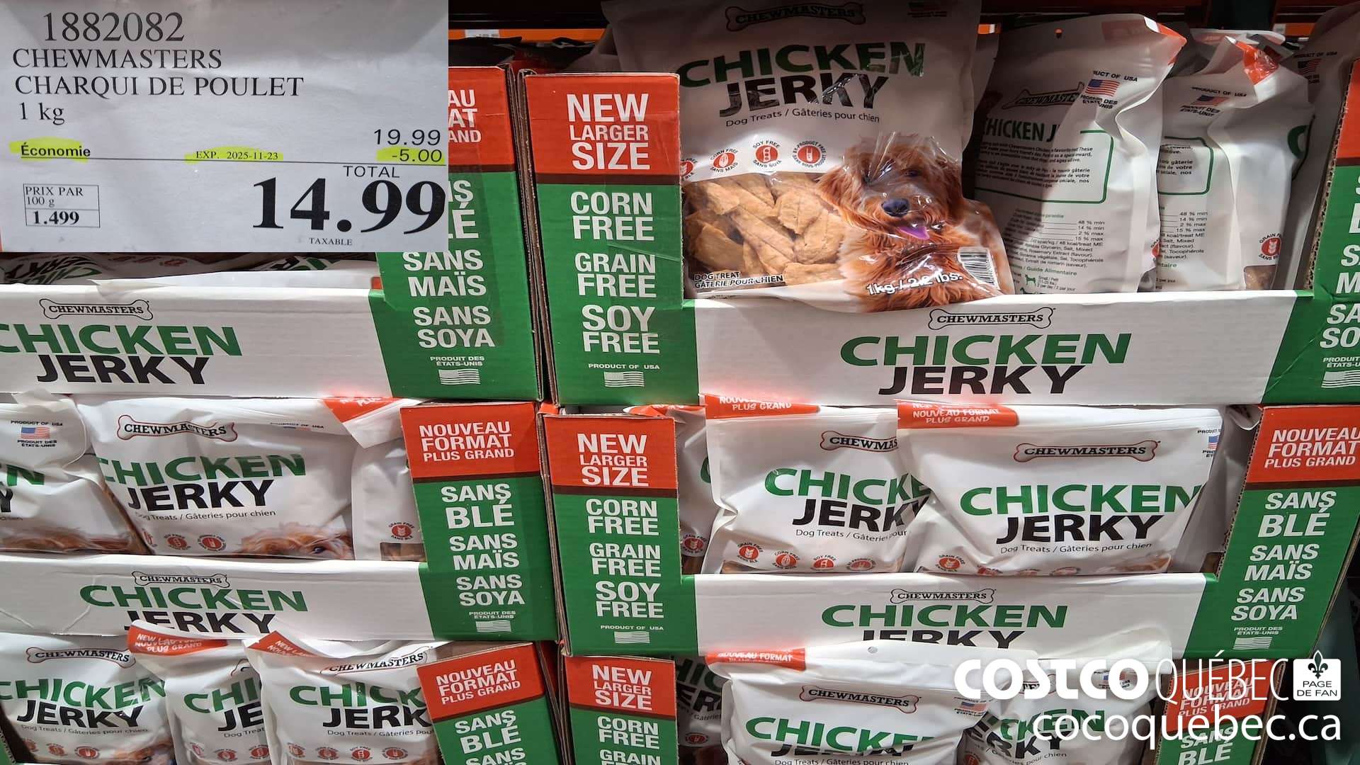 1882082 CHEWMASTERS CHARQUI DE POULET 1 KG ($5.00 INSTANT SAVINGS EXPIRES ON 2025-11-23) $14.99