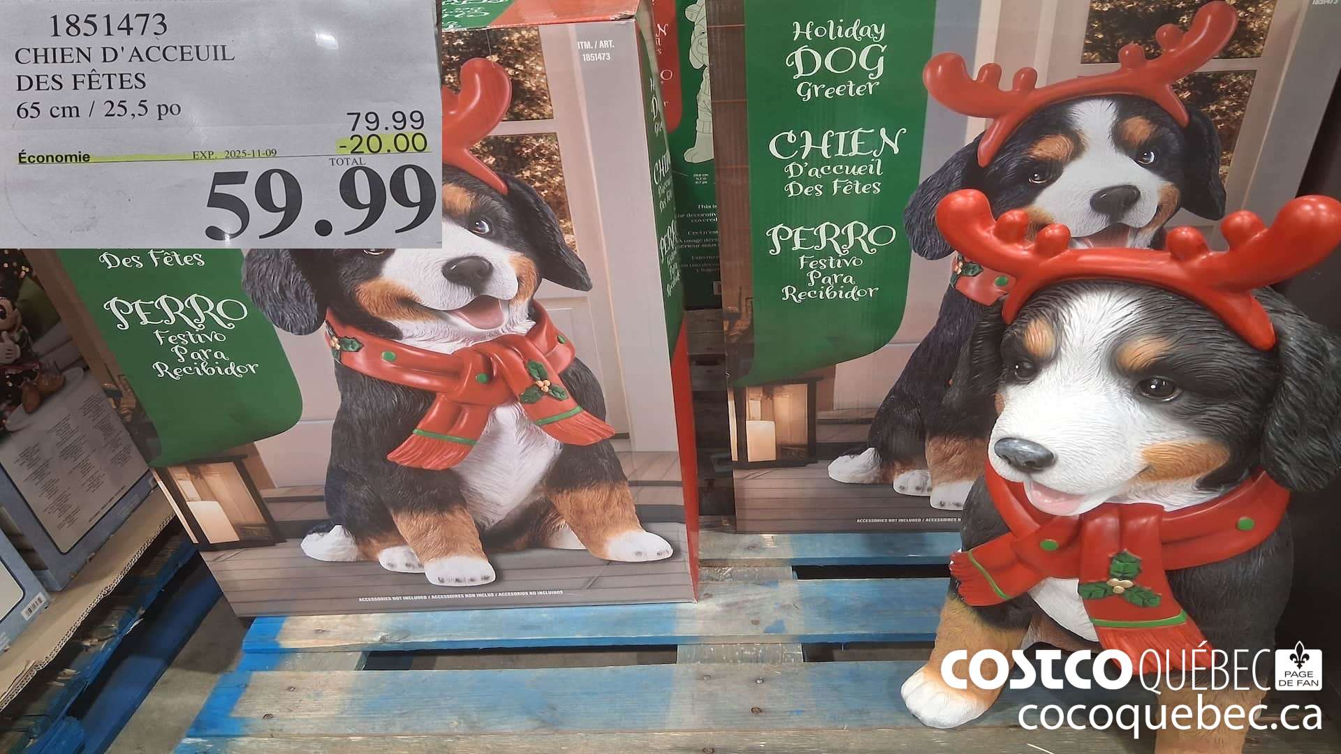 1851473 CHIEN D 'ACCEUIL DES FETES 65CM/25,5PO 59.99 (EXPIRES ON 2025-11-09) $20.00