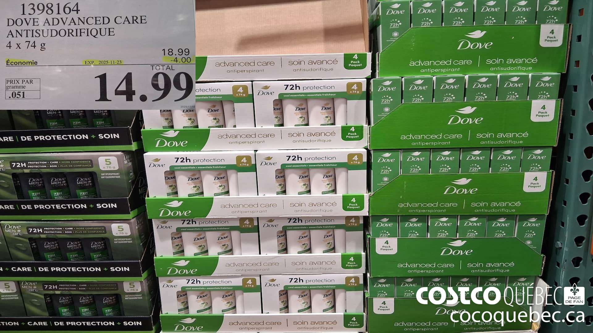 1398164 DOVE ADVANCED CARE ANTISUDORIFIQUE 4x74G ($4.00 INSTANT SAVINGS EXPIRES ON 2025-11-23) $14.99