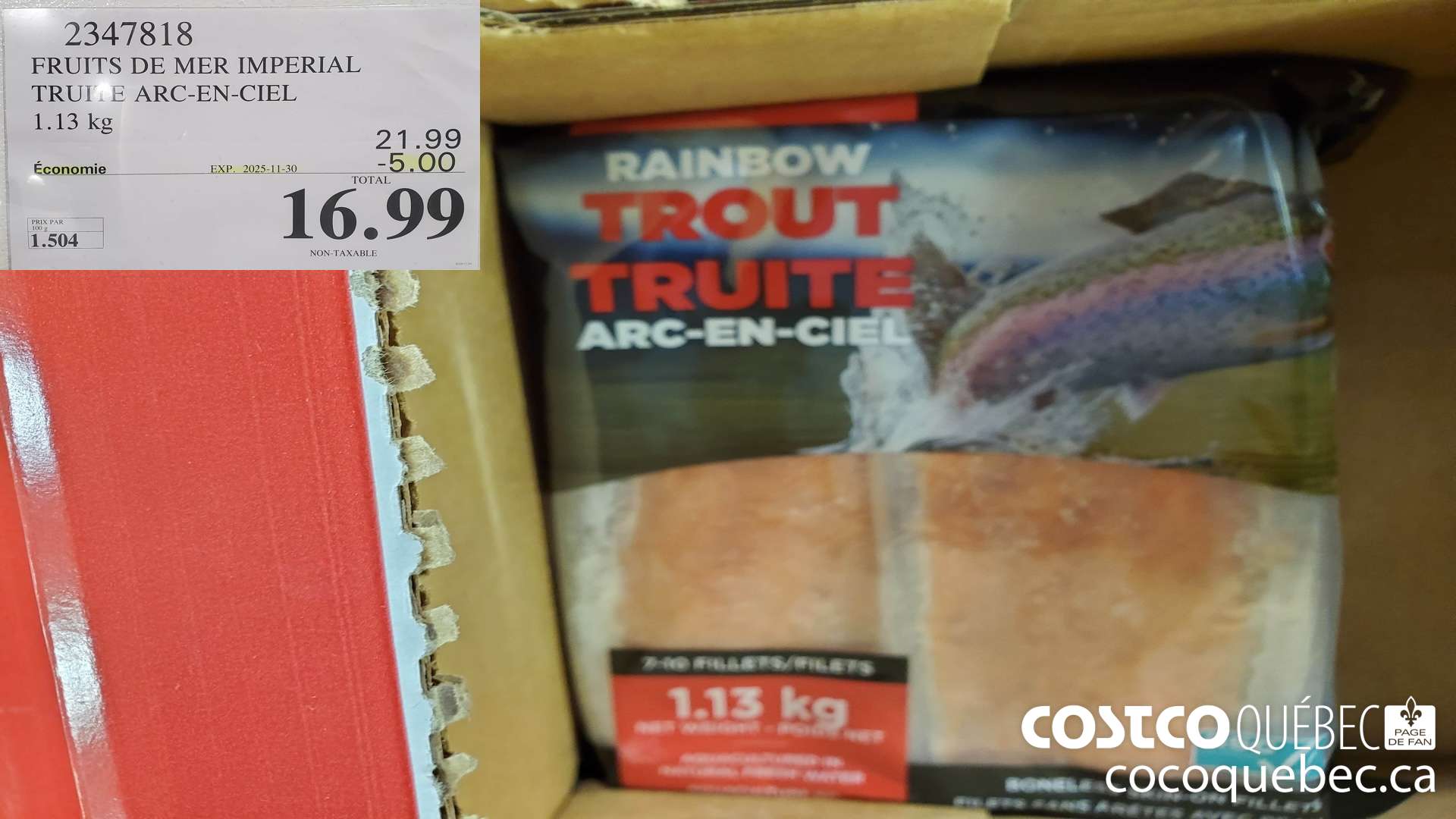 2347818 FRUITS DE MER IMPERIAL TRUI. 2 ARC-EN-CIEL ($5.00 INSTANT SAVINGS EXPIRES ON 2025-11-30) $16.99