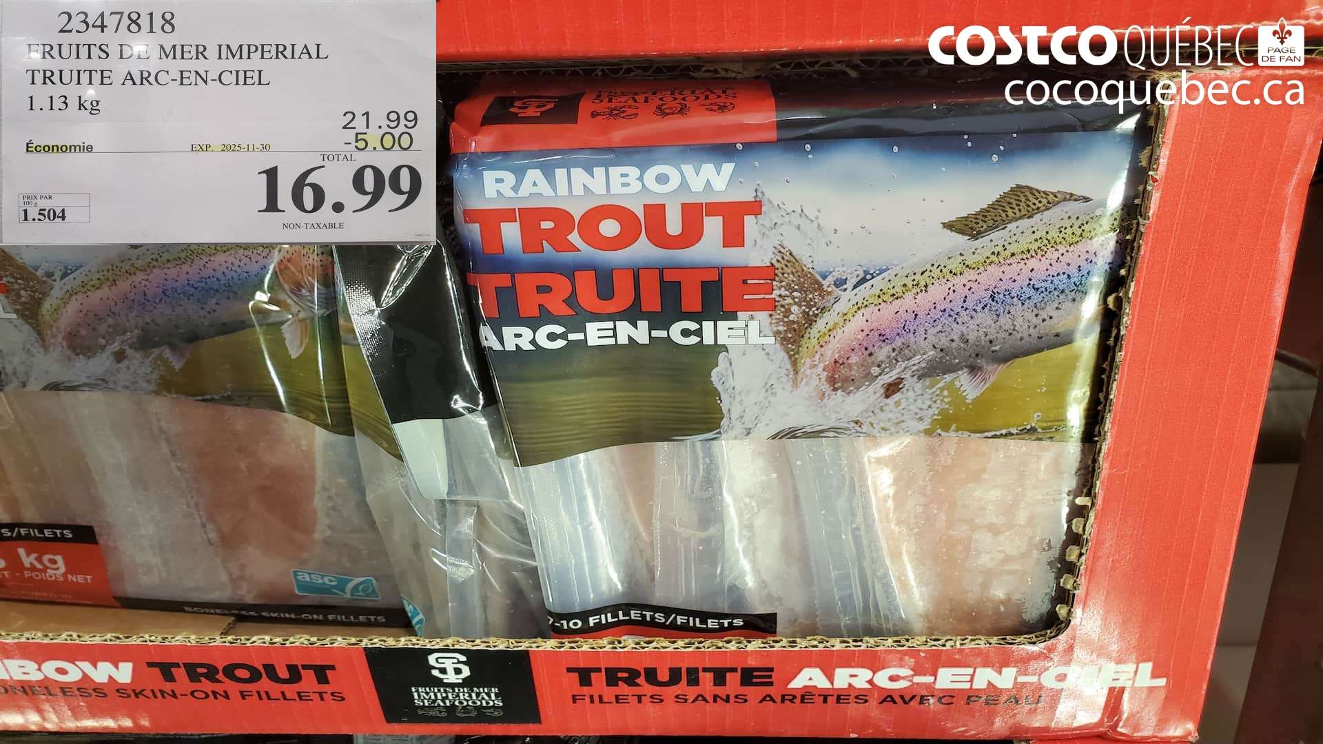 2347818 FRUITS DE MER IMPERIAL TRUI. 2 ARC-EN-CIEL ($5.00 INSTANT SAVINGS EXPIRES ON 2025-11-30) $16.99