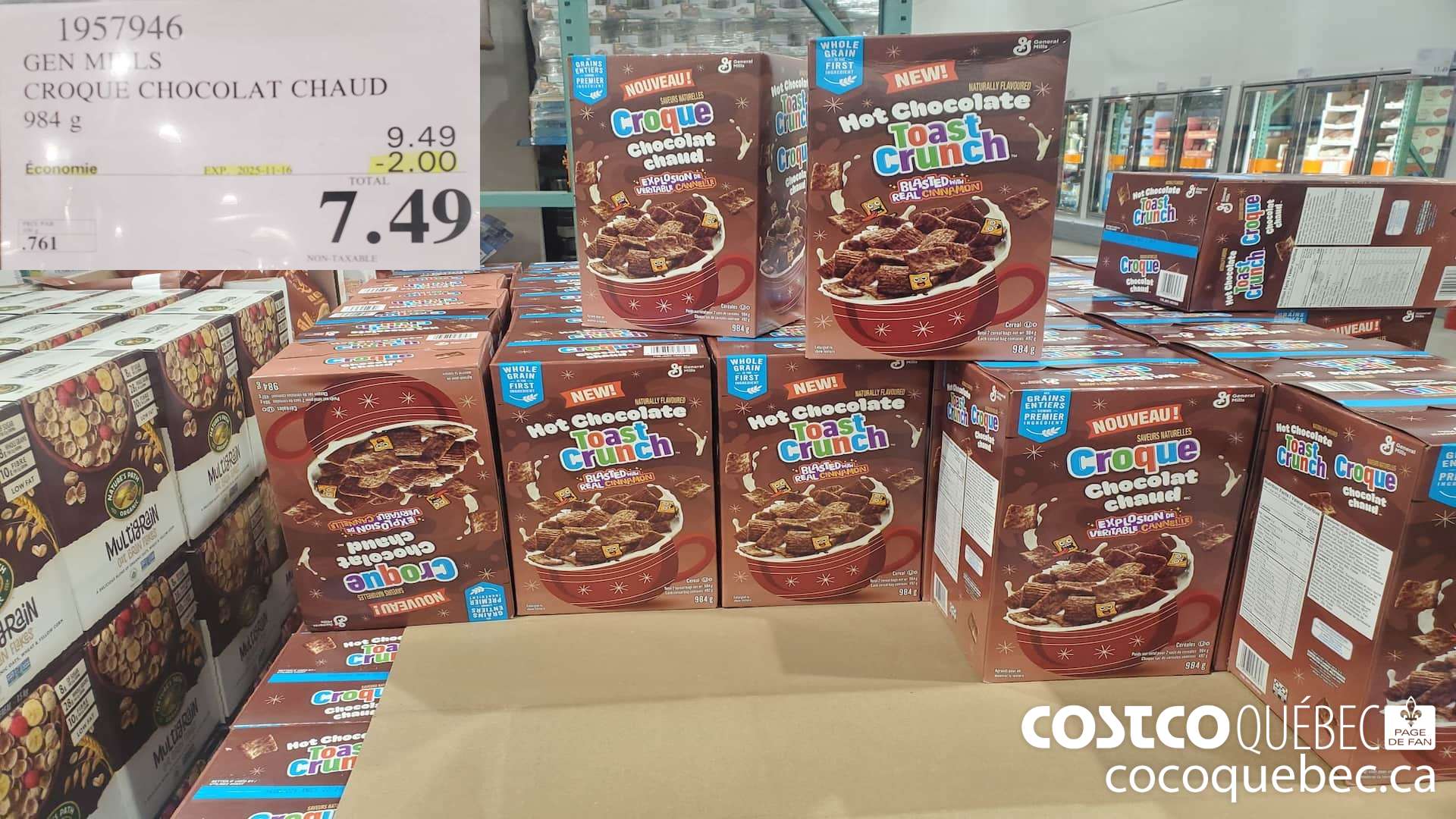 1957946 GEN MILLS CROQUE CHOCOLAT CHAUD 984G ($2.00 INSTANT SAVINGS EXPIRES ON 2025-11-16) $7.49