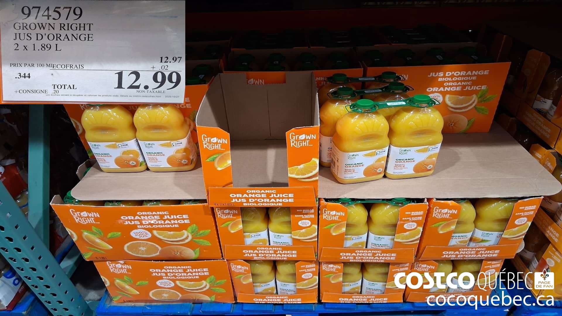 974579 GROWN RIGHT JUS D'ORANGE 2 x 1.89 L $12.99