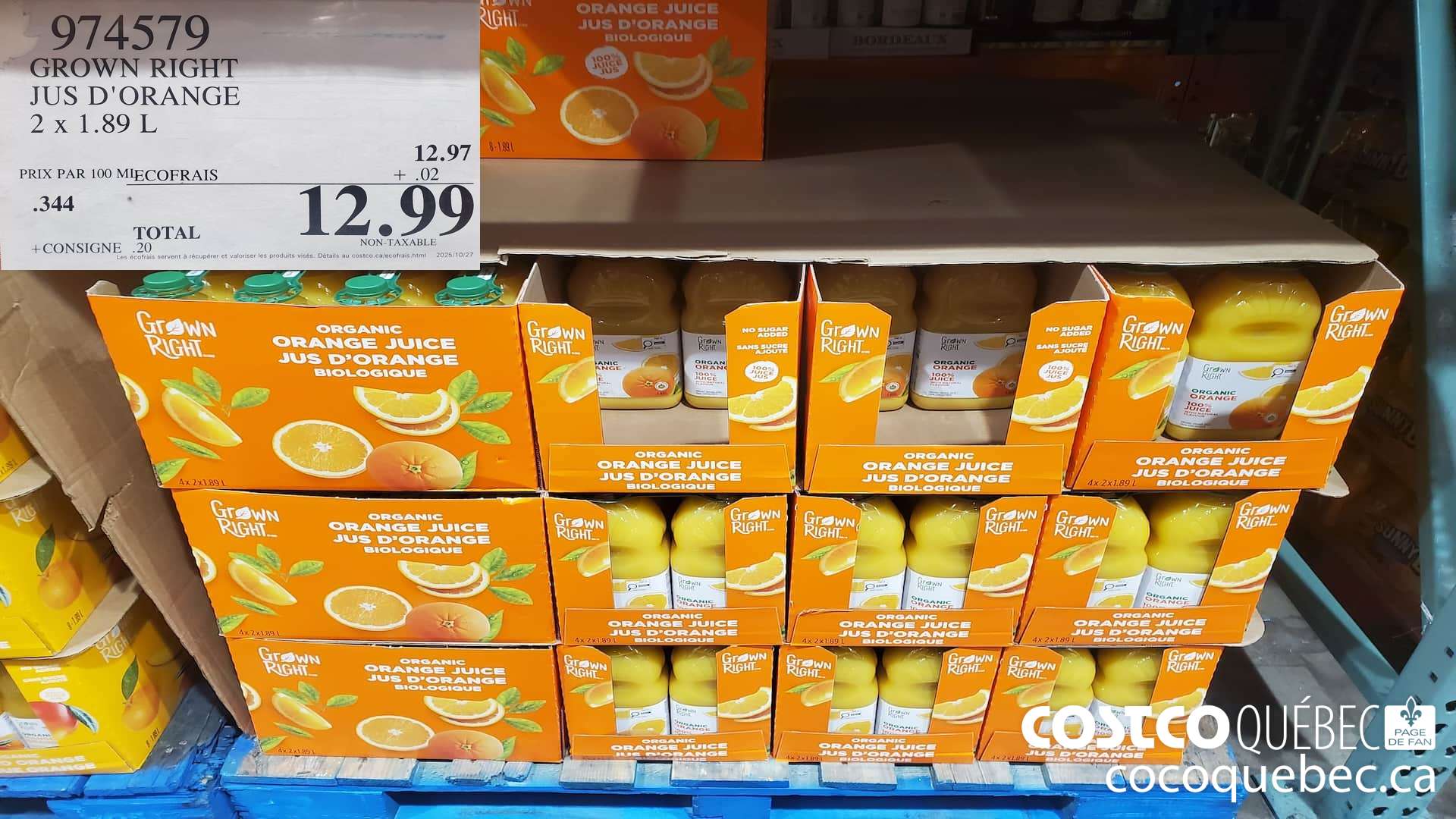 974579 GROWN RIGHT JUS D'ORANGE 2 x 1.89 L $12.99