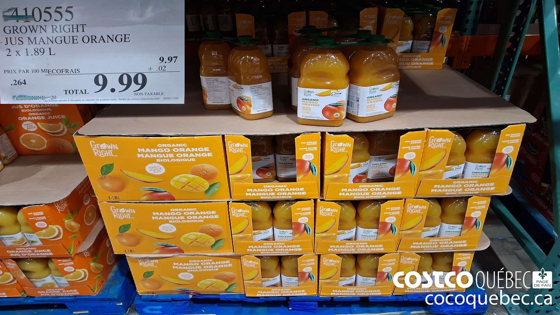 410555 GROWN RIGHT JUS MANGUE ORANGE 2 X 1.89L $9.99