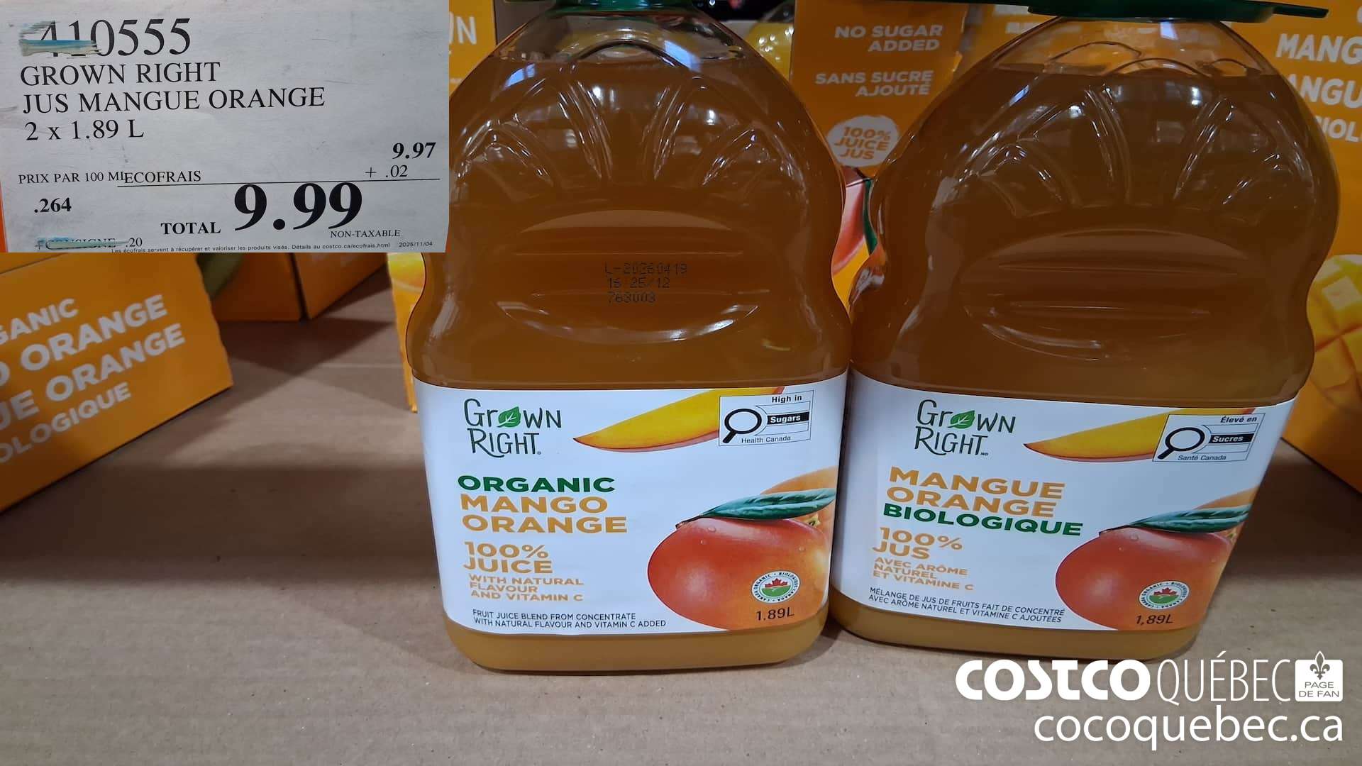 410555 GROWN RIGHT JUS MANGUE ORANGE 2 X 1.89L $9.99