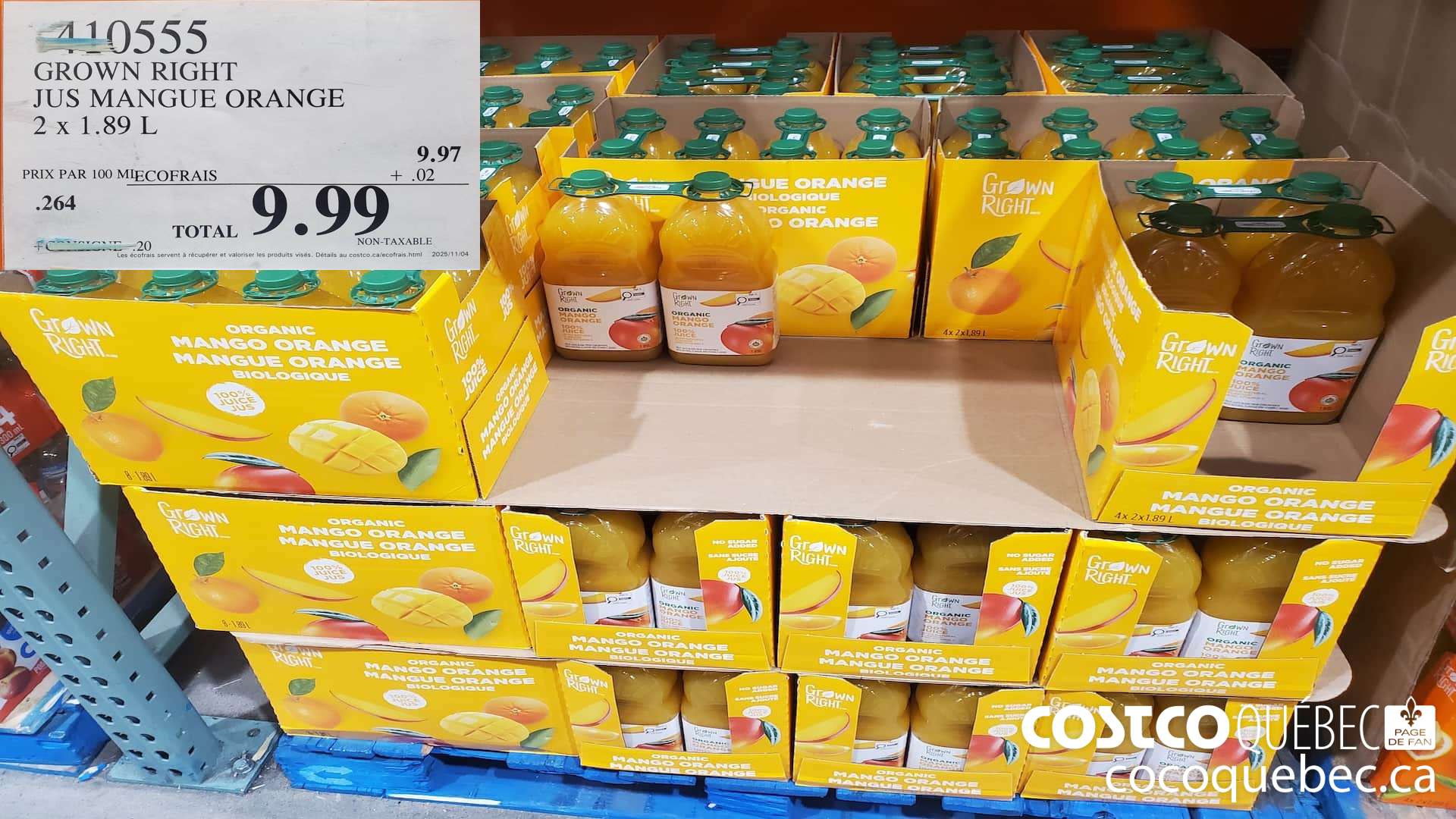 410555 GROWN RIGHT JUS MANGUE ORANGE 2 X 1.89L $9.99