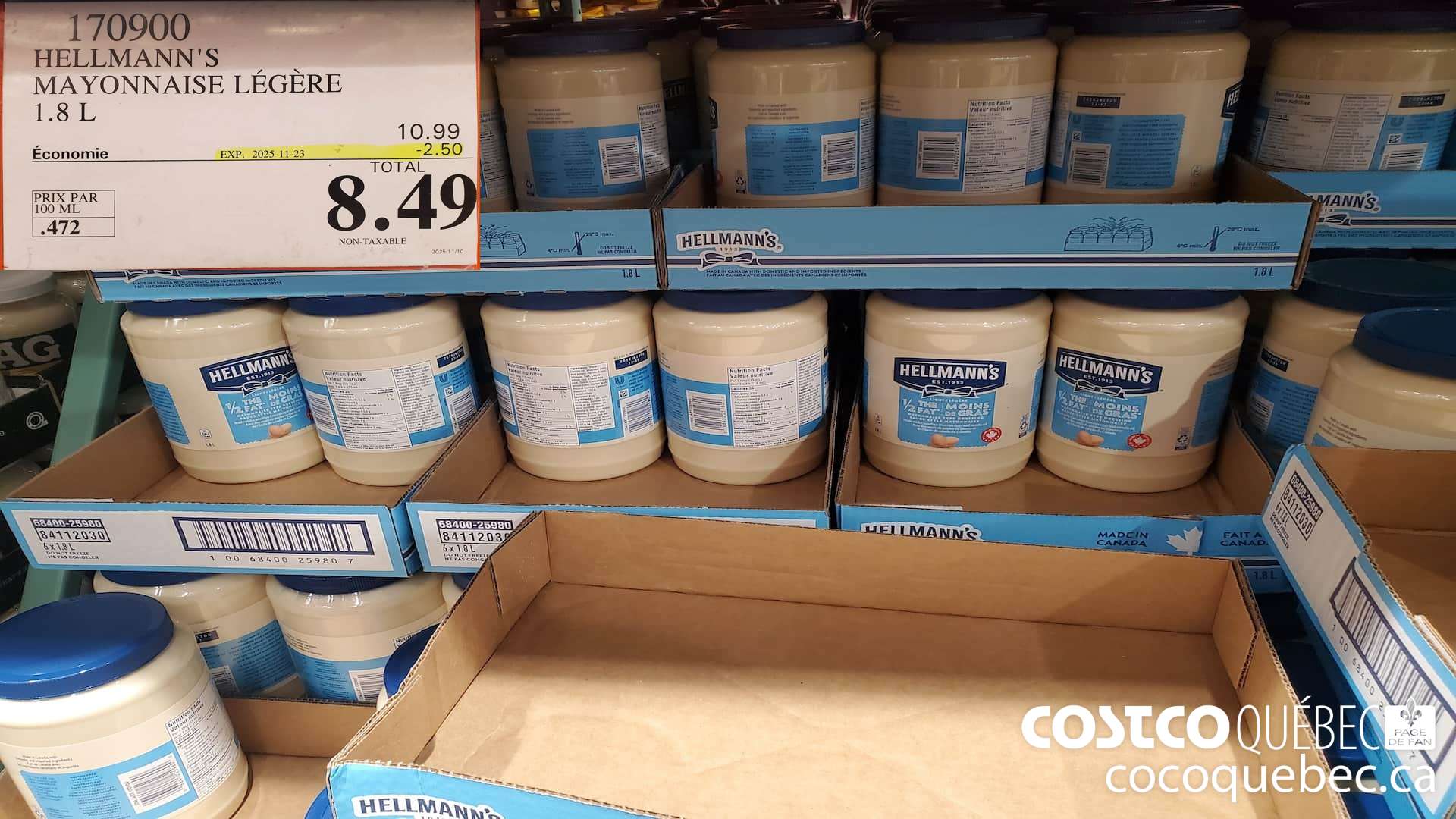 170900 HELLMANN'S MAYONNAISE LEGERE 1.8 L ($2.50 INSTANT SAVINGS EXPIRES ON 2025-11-23) $8.49