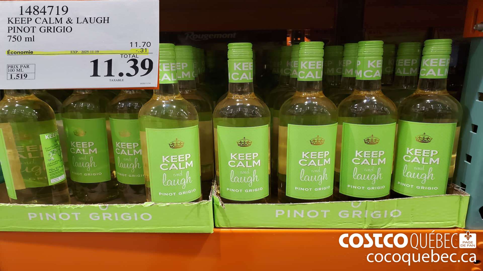 1484719 KEEP CALM & LAUGH PINOT GRIGIO, ITALIE 750 mL ($0.31 INSTANT SAVINGS EXPIRES ON 2025-11-19) $11.39
