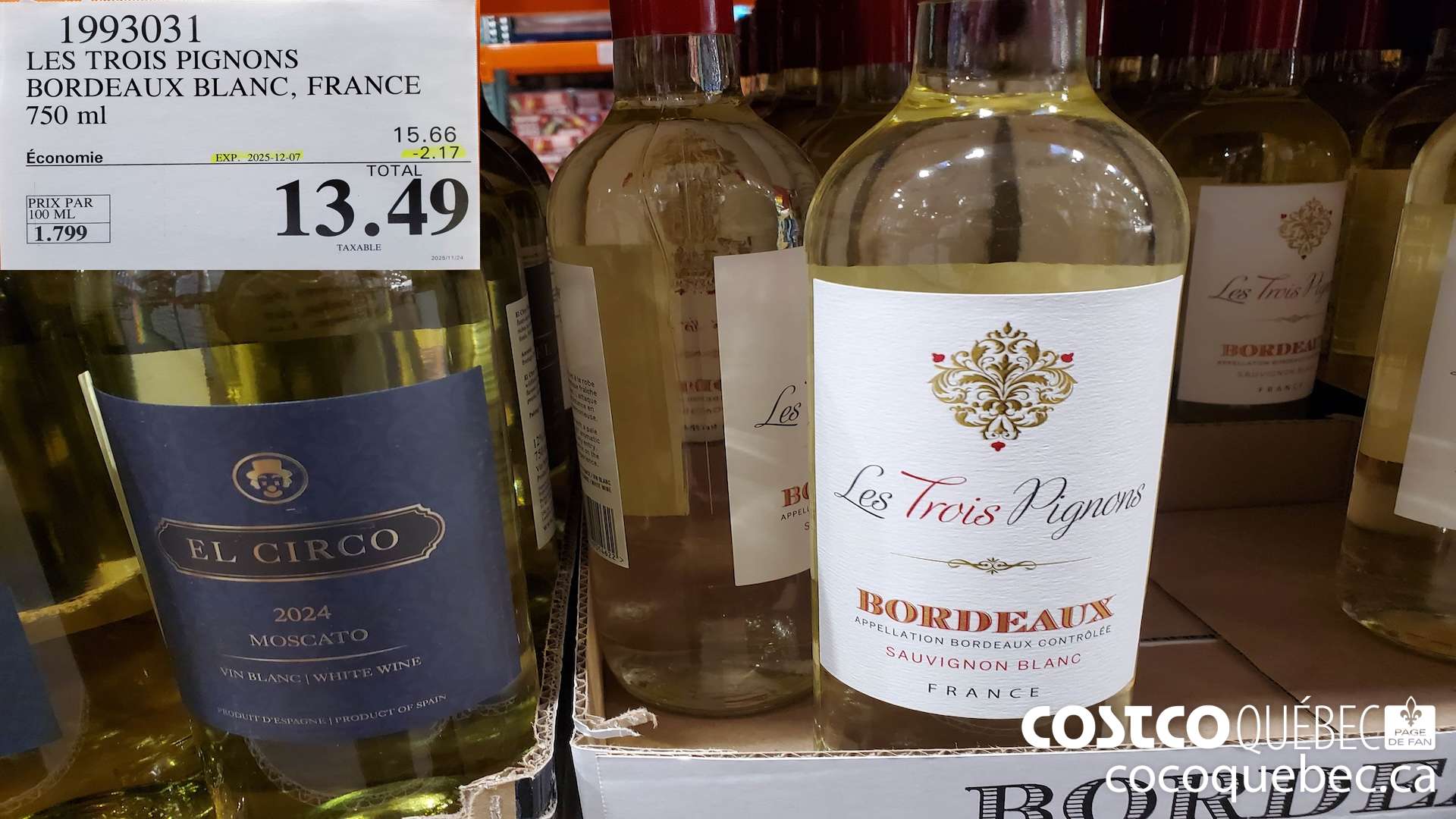 1993031 LES TROIS PIGNONS BORDEAUX BLANC, FRANCE 750 ml ($2.17 INSTANT SAVINGS EXPIRES ON 2025-12-07) $13.49