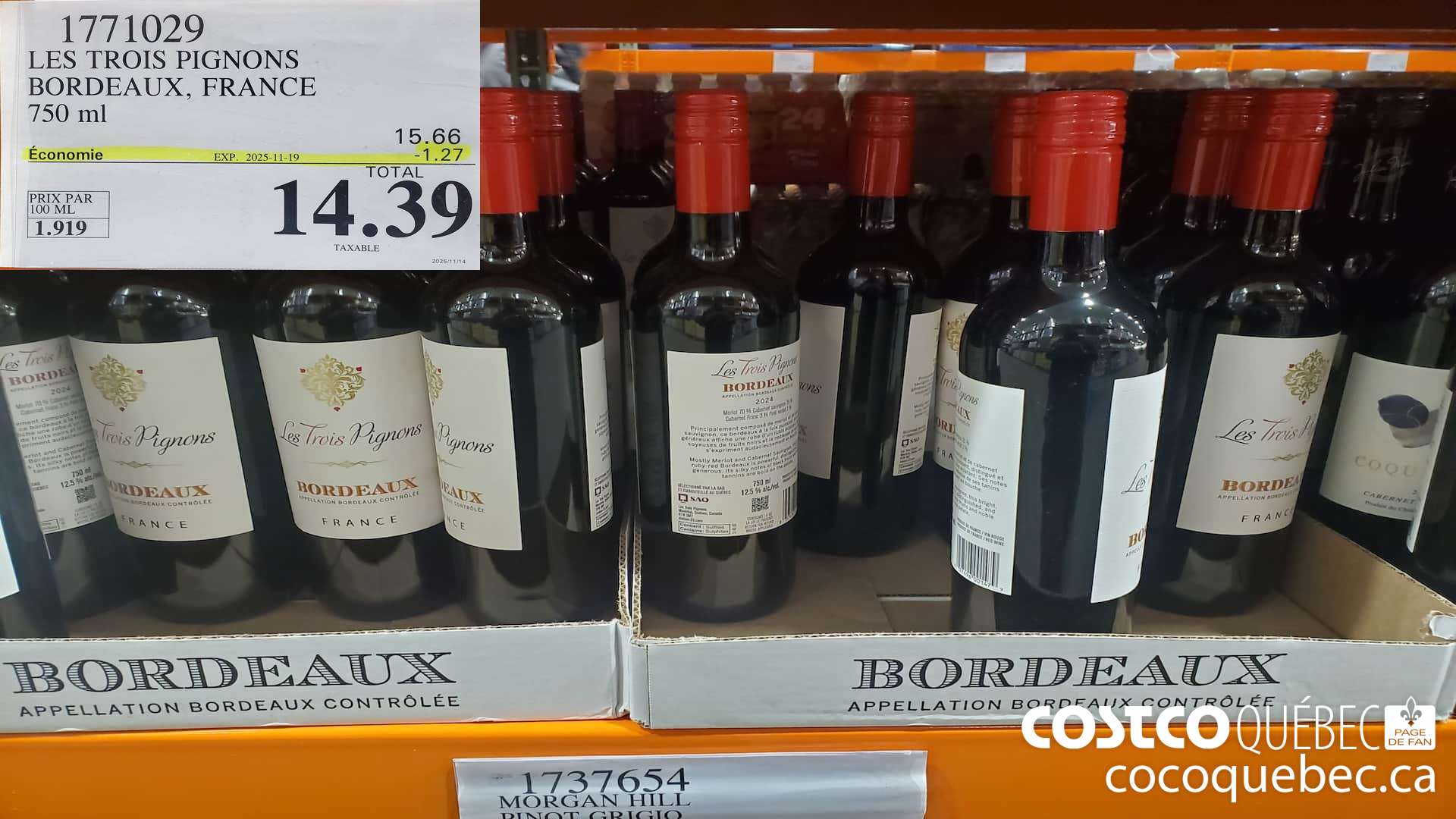 1771029 LES TROIS PIGNONS BORDEAUX, FRANCE 750 mL ($1.27 INSTANT SAVINGS EXPIRES ON 2025-11-19) $14.39