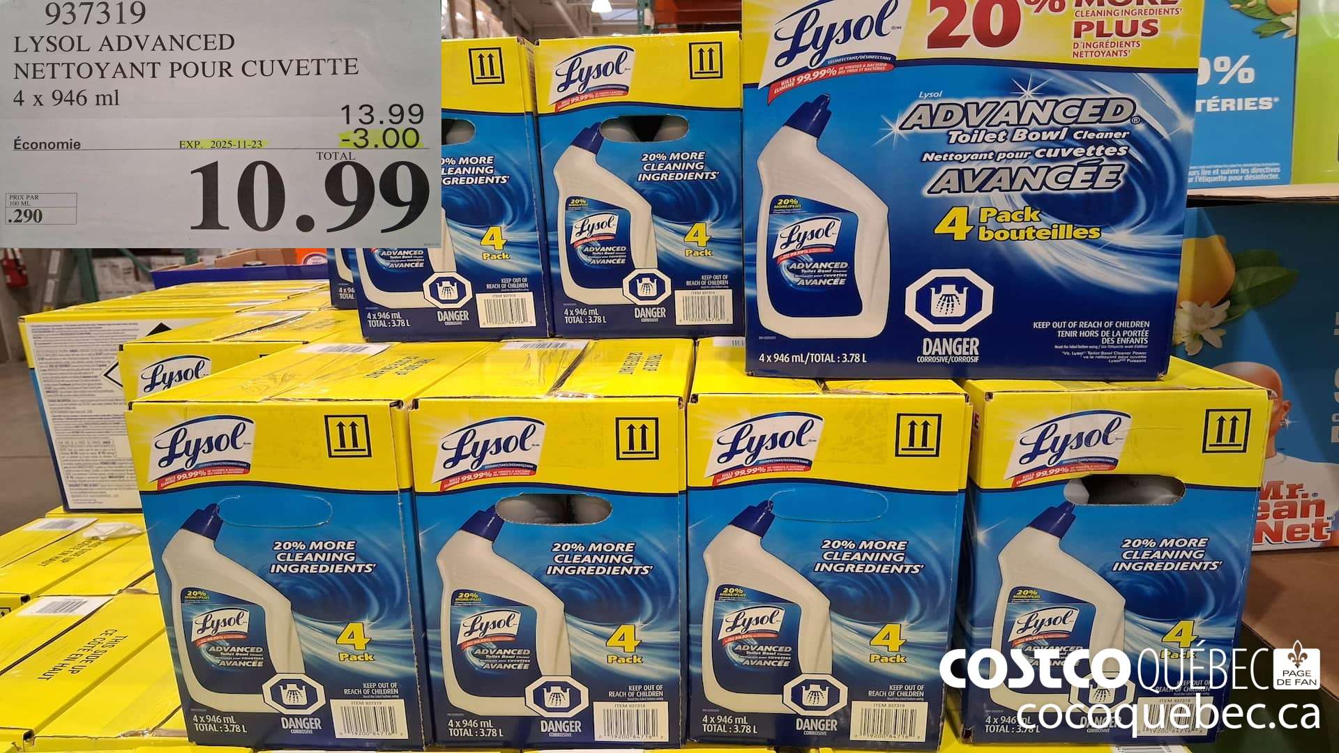 937319 LYSOL ADVANCED NETTOYANT POUR CUVETTE 4 x 946 ml  ($3.00 INSTANT SAVINGS EXPIRES ON 2025-11-23) $10.99