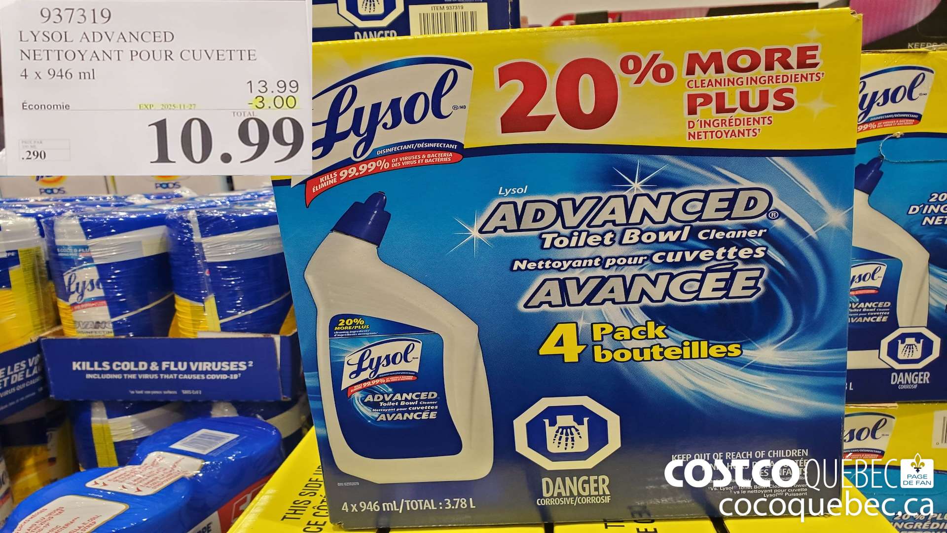 937319 LYSOL ADVANCED NETTOYANT POUR CUVETTE 4 x 946 ml  ($3.00 INSTANT SAVINGS EXPIRES ON 2025-11-27) $10.99