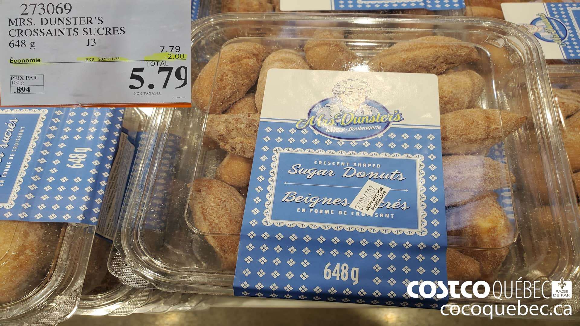 273069 MRS. DUNSTER'S CROSSAINTS SUCRES 648 g ($2.00 INSTANT SAVINGS EXPIRES ON 2025-11-23) $5.79