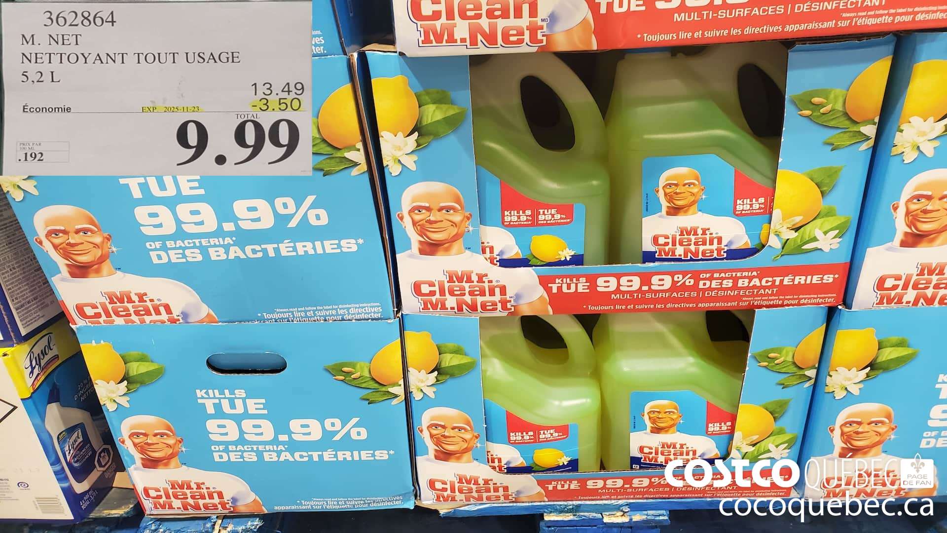 362864 M. NET NETTOYANT TOUT USAGE 5,2L ($3.50 INSTANT SAVINGS EXPIRES ON 2025-11-23) $9.99