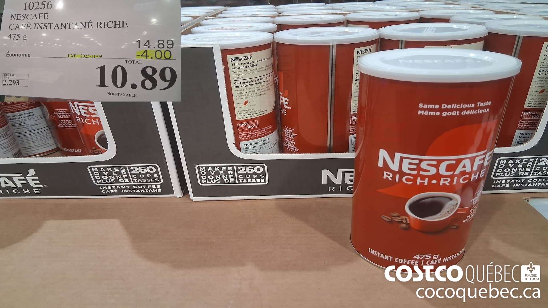 10256 NESCAFE CAFE INSTANTANE RICHE 475G ($4.00 INSTANT SAVINGS EXPIRES ON 2025-11-09) $10.89