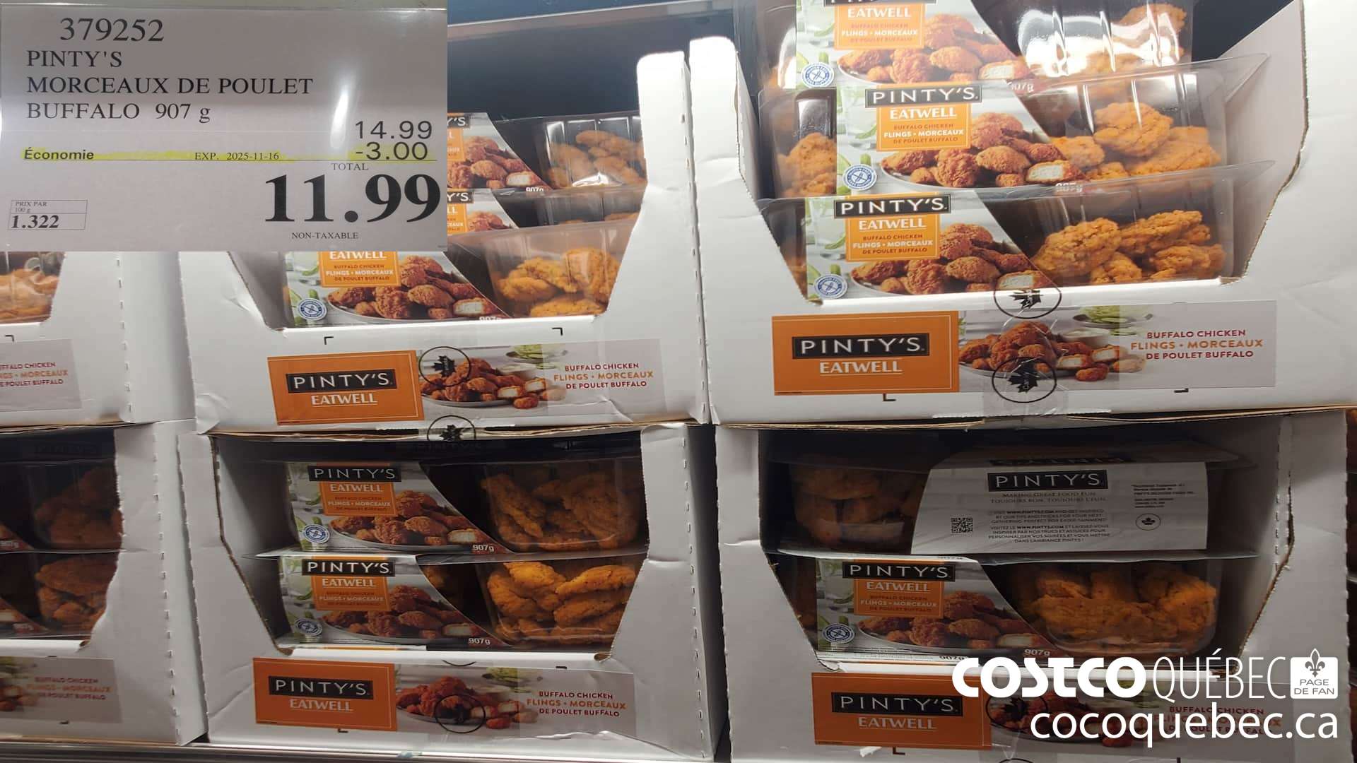 379252 PINTY'S MORCEAUX DE POULET BUFFALO 907G ($3.00 INSTANT SAVINGS EXPIRES ON 2025-11-16) $11.99