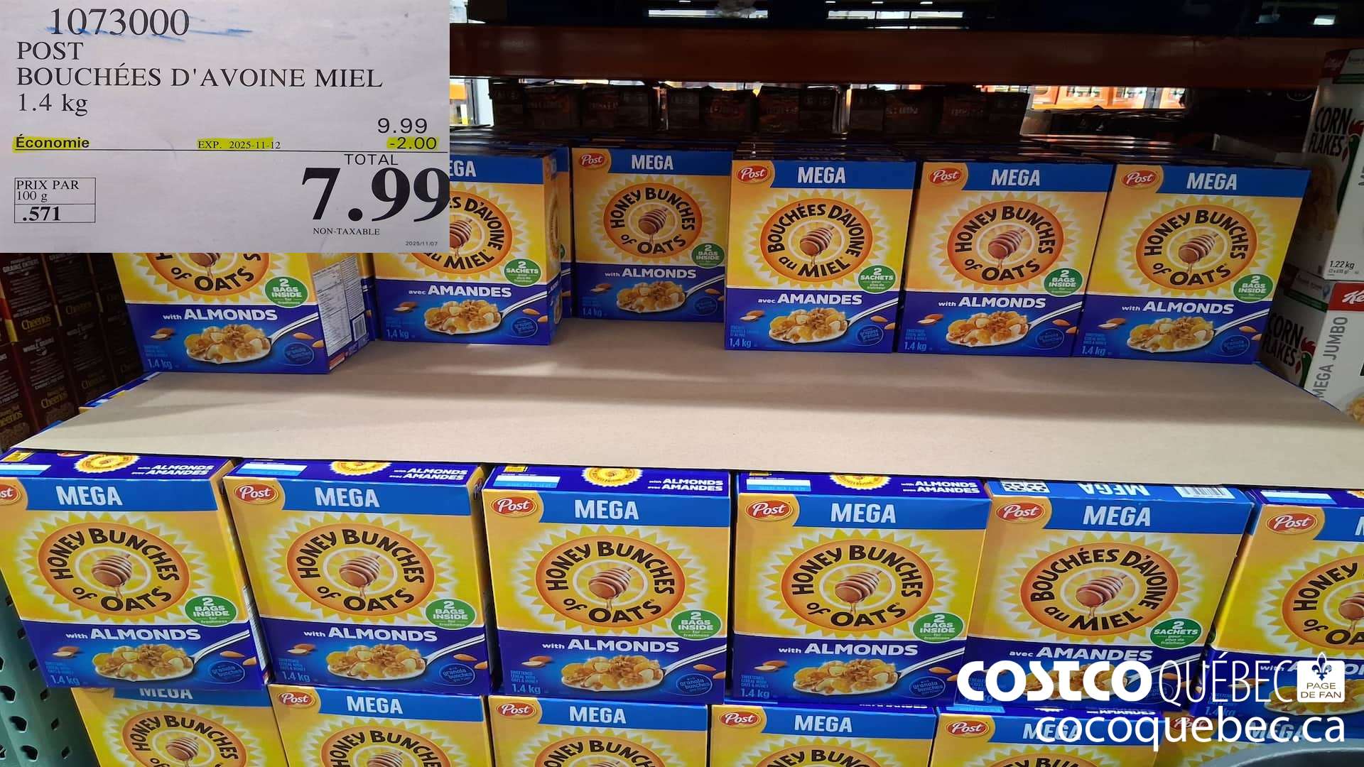 1073000 POST BOUCHEES D'AVOINE MIEL 1.4 kg  ($2.00 INSTANT SAVINGS EXPIRES ON 2025-11-12) $7.99