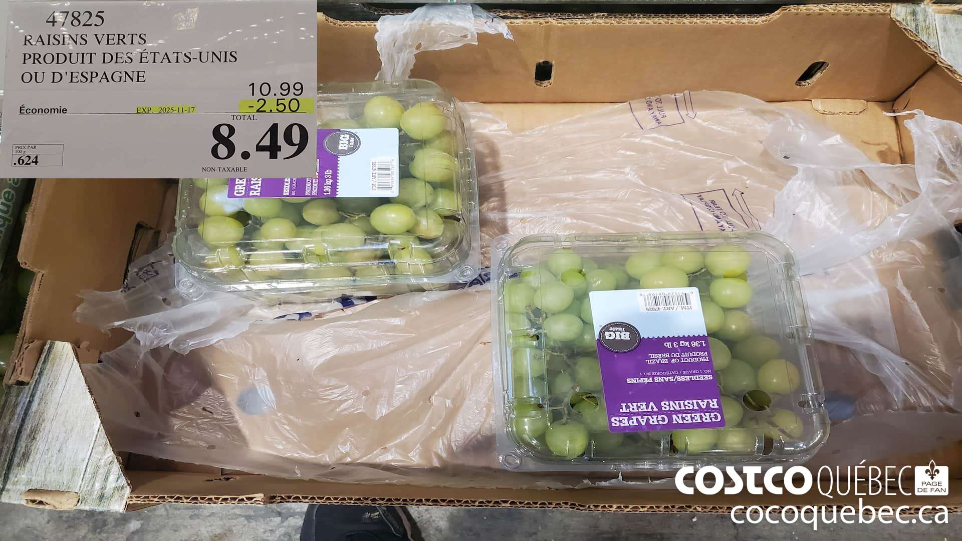 47825 RAISINS VERTS PRODUIT DU MEXIQUE  ($2.50 INSTANT SAVINGS EXPIRES ON 2025-11-17) $8.49