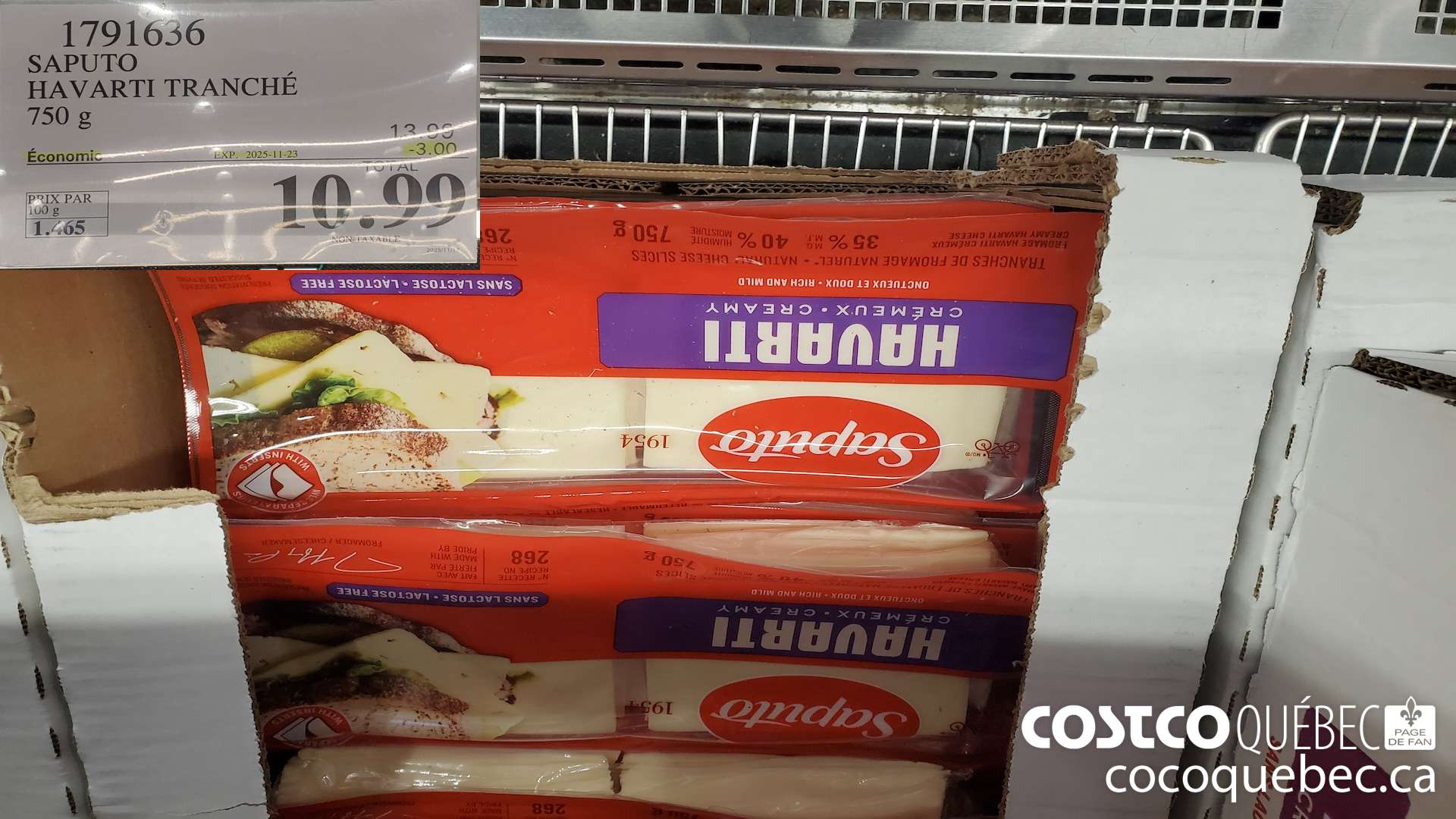 1791636 SAPUTO HAVARTI TRANCHE  ($3.00 INSTANT SAVINGS EXPIRES ON 2025-11-23) $10.99