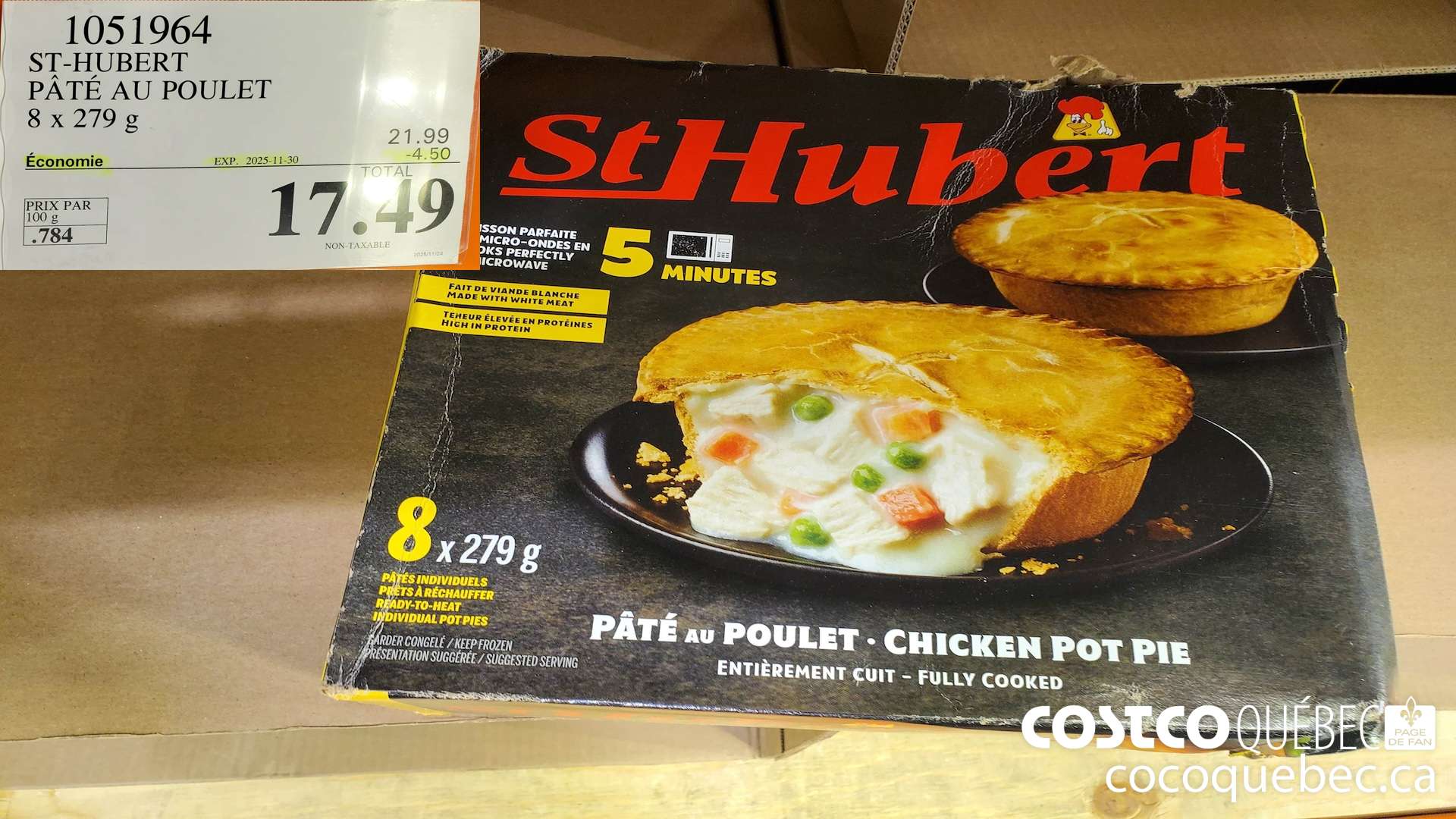 1051964 ST HUBERT PATES AU POULET  ($4.50 INSTANT SAVINGS EXPIRES ON 2025-11-30) $17.49