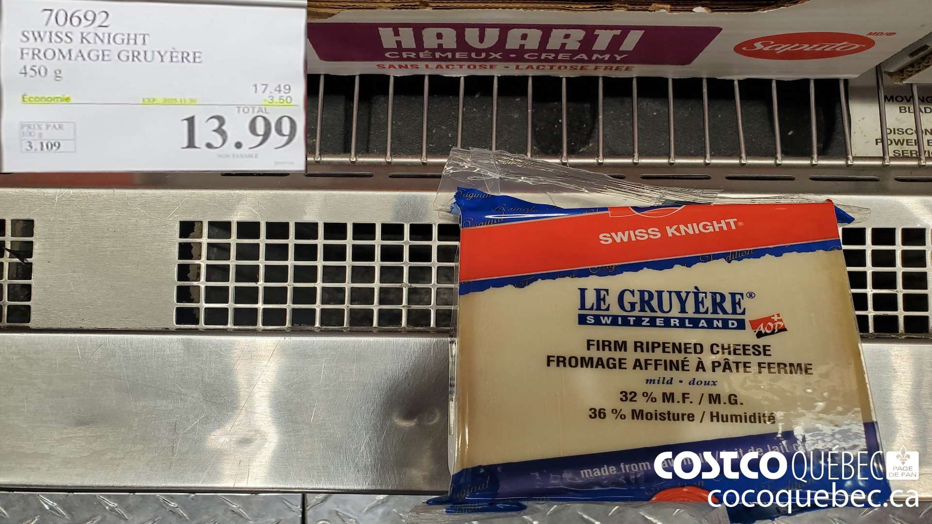 70692 SWISS KNIGHT FROMAGE GRU YERE 450 g ($3.50 INSTANT SAVINGS EXPIRES ON 2025-11-30) $13.99