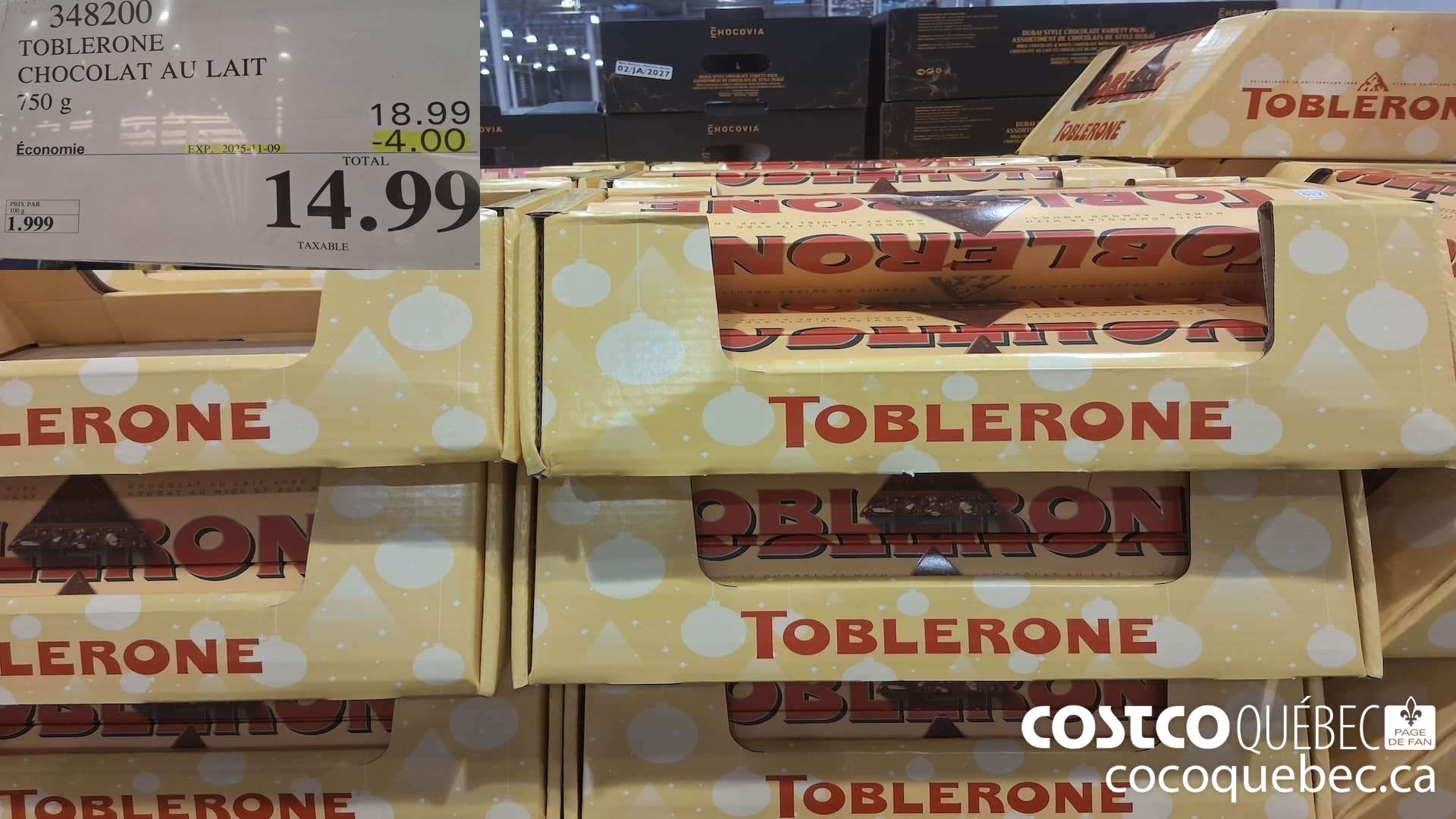 348200 TOBLERONE CHOCOLAT AU LAIT 750 g  ($4.00 INSTANT SAVINGS EXPIRES ON 2025-11-09) $14.99