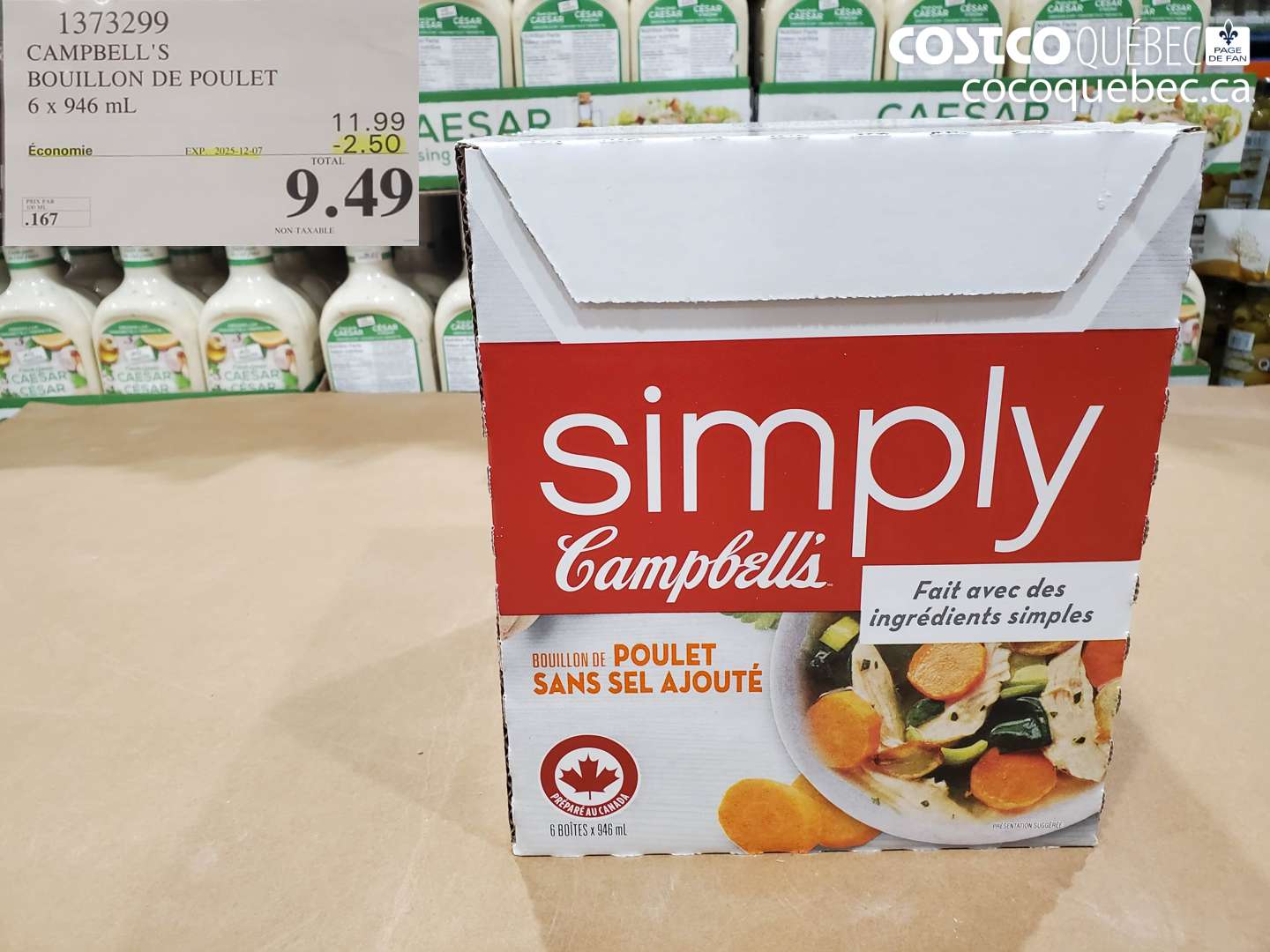 1373299 CAMPBELLS BOUILLON DE POULET 6 x 946 mL ($2.50 INSTANT SAVINGS EXPIRES ON 2025-12-07) $9.49