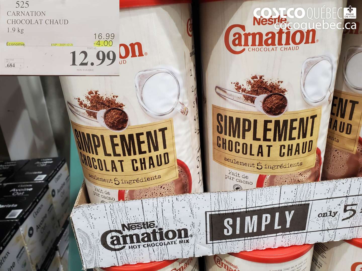 525 CARNATION CHOCOLAT CHAUD 1.9 kg ($4.00 INSTANT SAVINGS EXPIRES ON 2025-12-21) $12.99