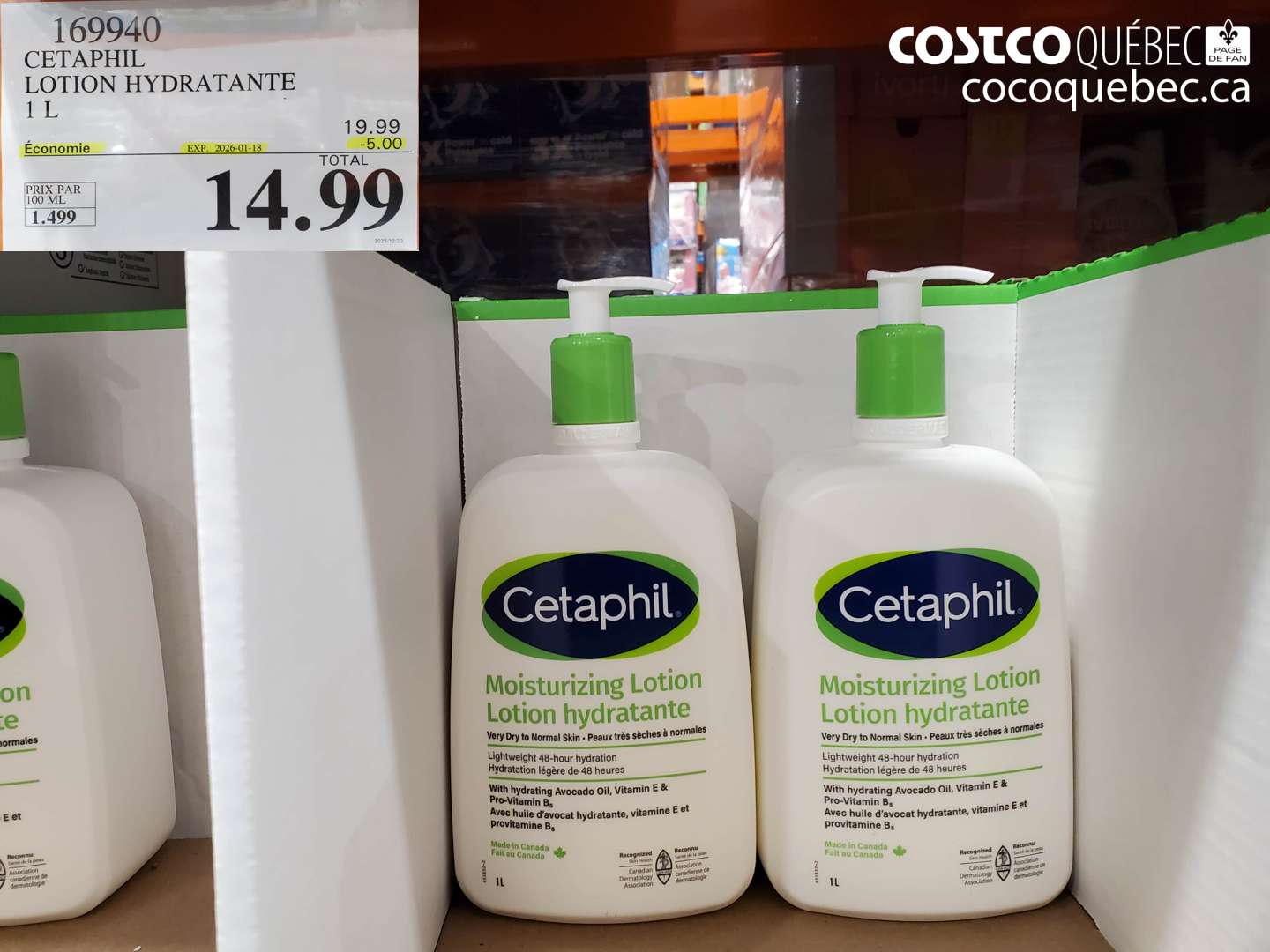 169940 CETAPHIL LOTION HYDRATANTE 1 L ($5.00 INSTANT SAVINGS EXPIRES ON 2026-01-18) $14.99
