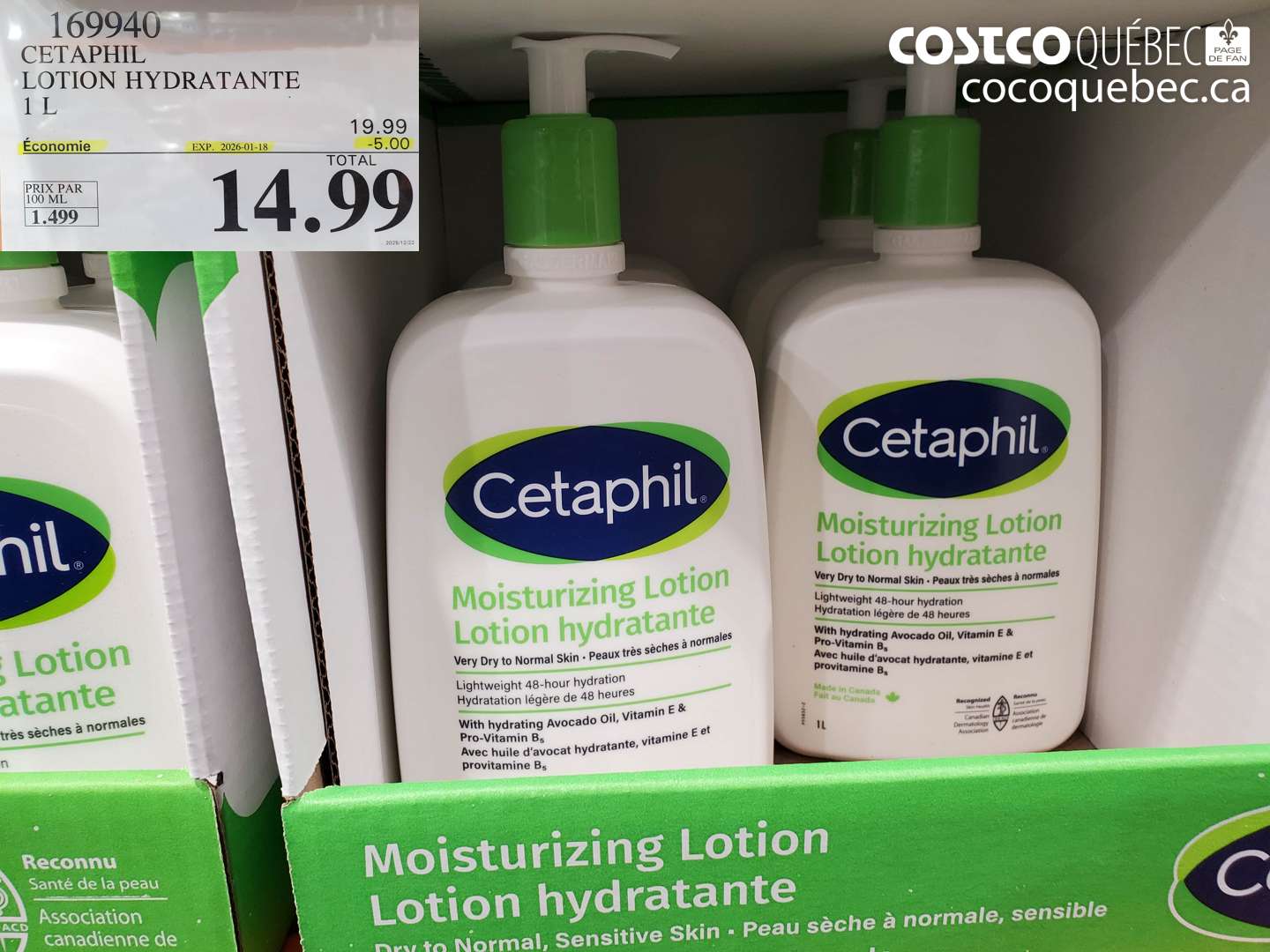 169940 CETAPHIL LOTION HYDRATANTE 1 L ($5.00 INSTANT SAVINGS EXPIRES ON 2026-01-18) $14.99