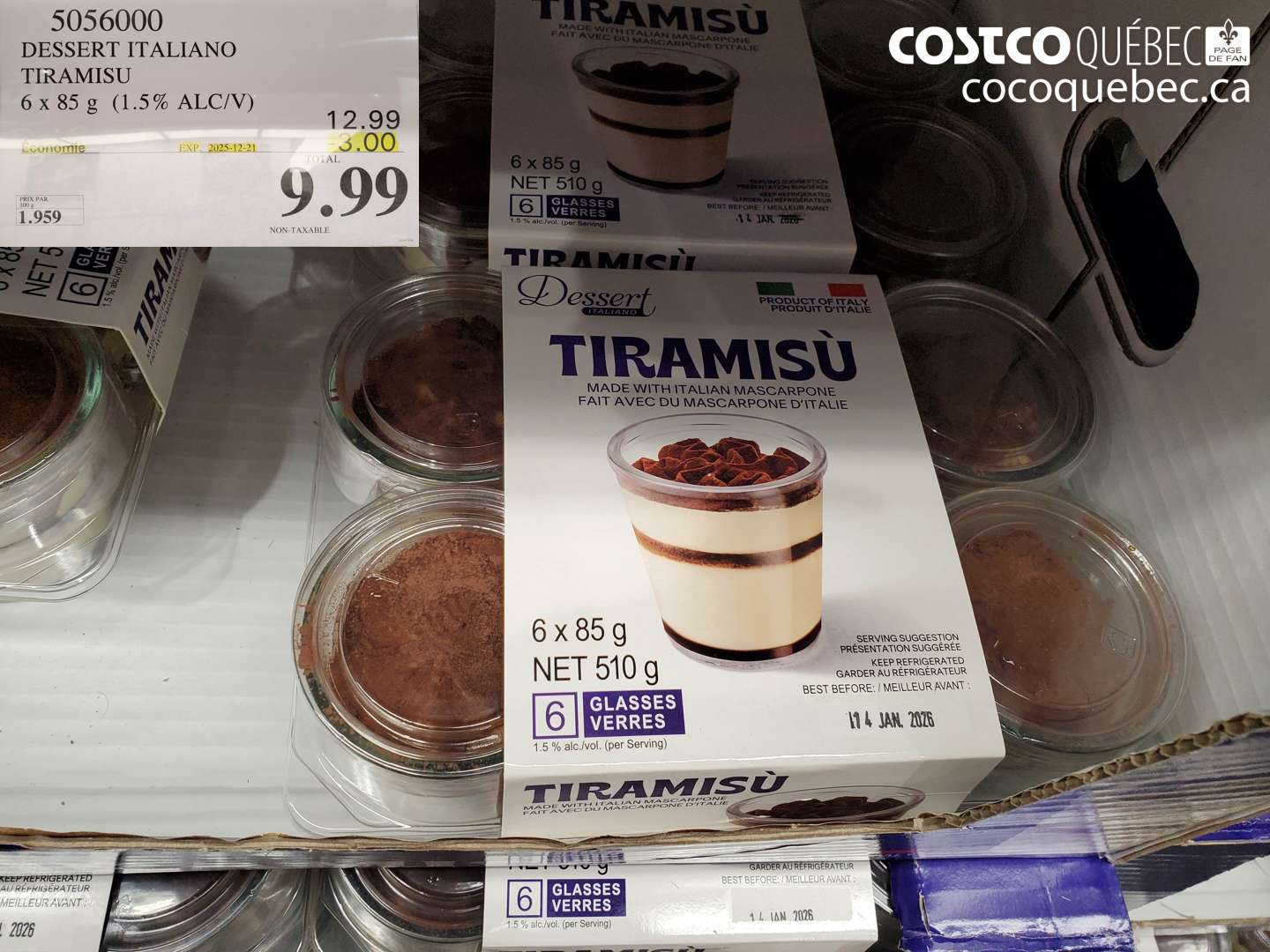 5056000 DESSERT ITALIANO TIRAMISU 6 x 85 g (1.5% ALC/V) ($3.00 INSTANT SAVINGS EXPIRES ON 2025-12-21) $9.99