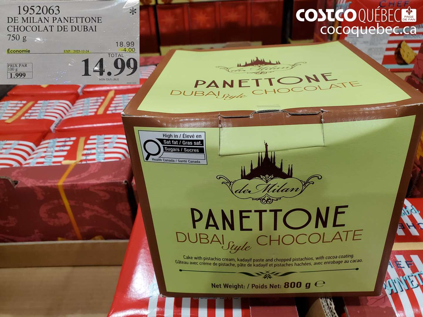 1952063 DE MILAN PANETTONE CHOCOLAT DE DUBAI 750 g ($4.00 INSTANT SAVINGS EXPIRES ON 2025-12-24) $14.99