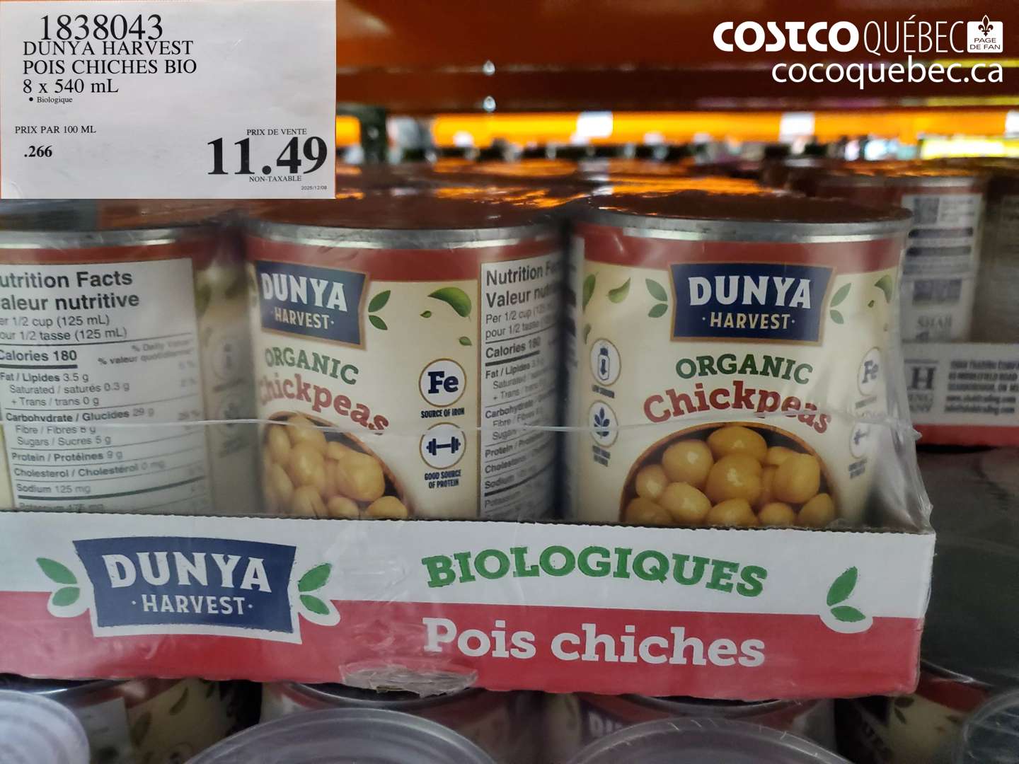 1838043 DUNYA HARVEST POIS CHICHES BIO 8 x 540 mL • Biologique $11.49