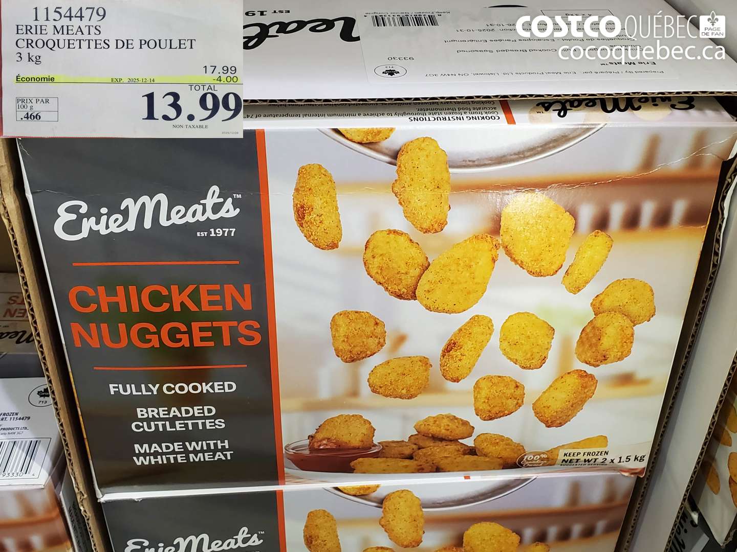 1154479 ERIE MEATS CROQUETTES DE POULET 3 kg (EXPIRES ON 2025-12-14) $13.99