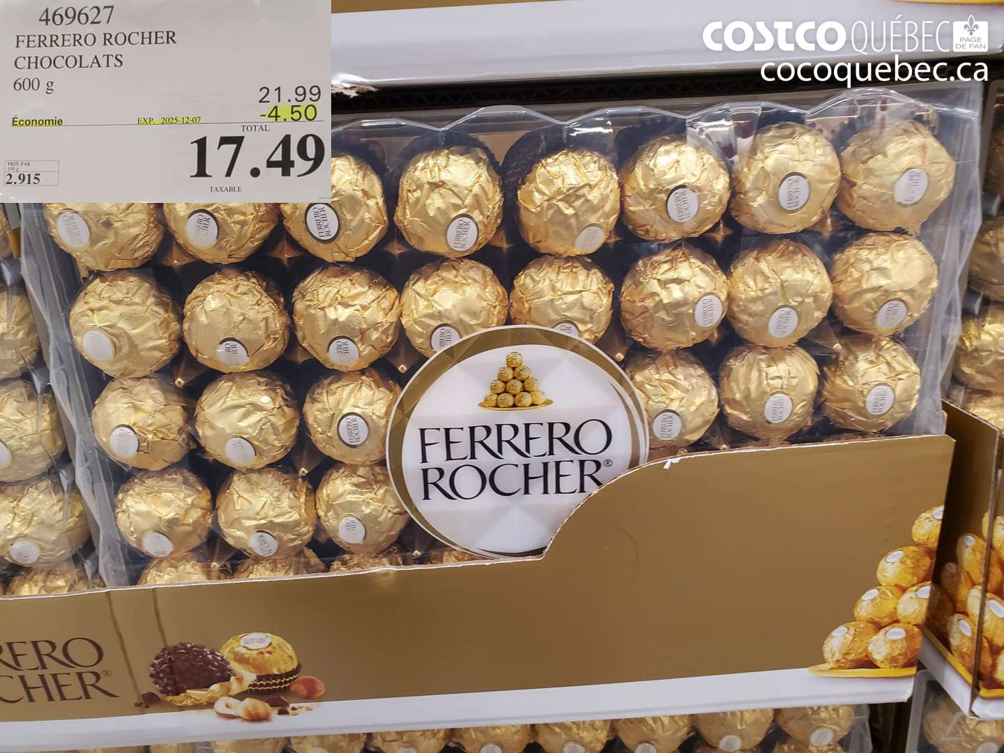 469627 FERRERO ROCHER CHOCOLATS 600 g ($4.50 INSTANT SAVINGS EXPIRES ON 2025-12-07) $17.49